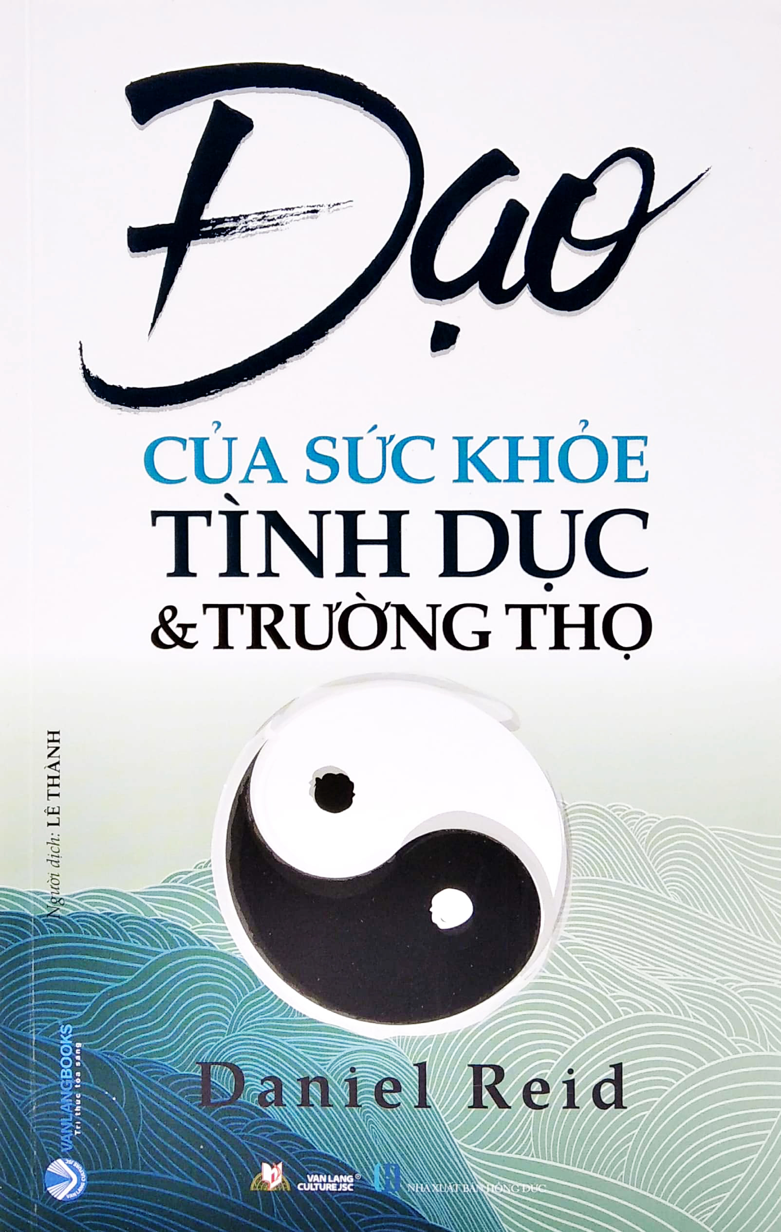 Đạo Của Sức Khỏe Tình Dục & Trường Thọ PDF