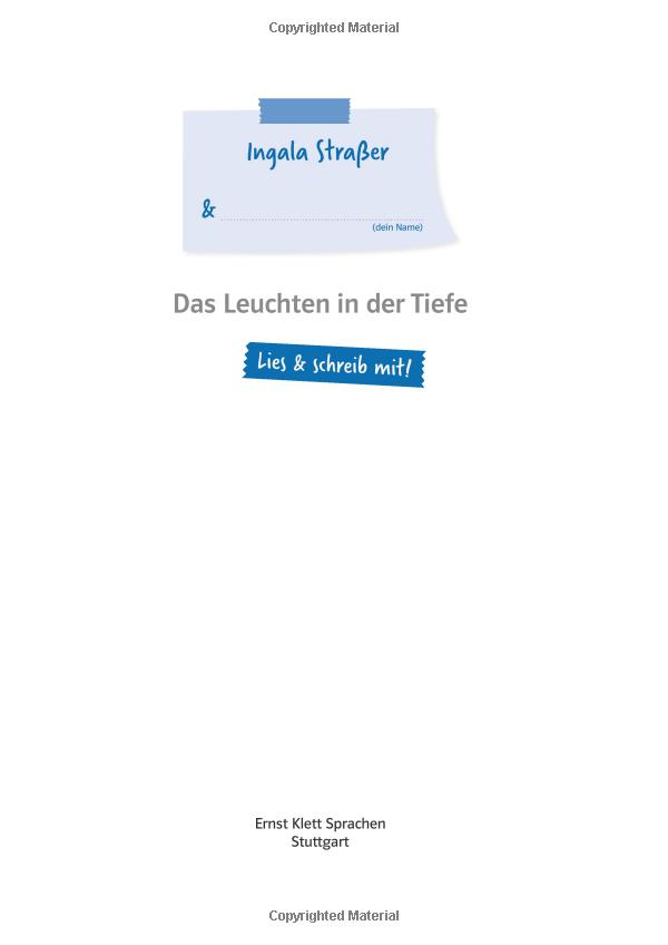 Das Leuchten in der Tiefe