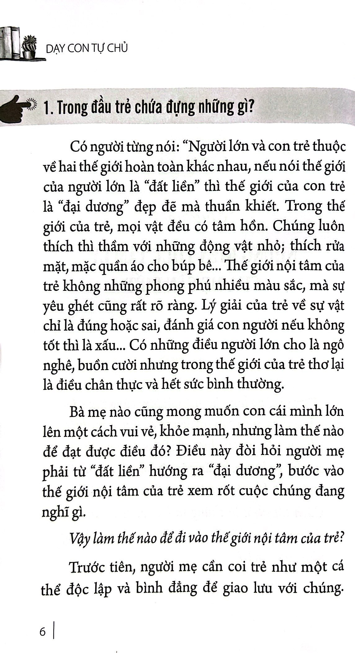 Tải sách Dạy Con Tự Chủ - Hiểu Trẻ Để Dạy Trẻ PDF đọc ebook online, epub online, nghe sách nói audio miễn phí.