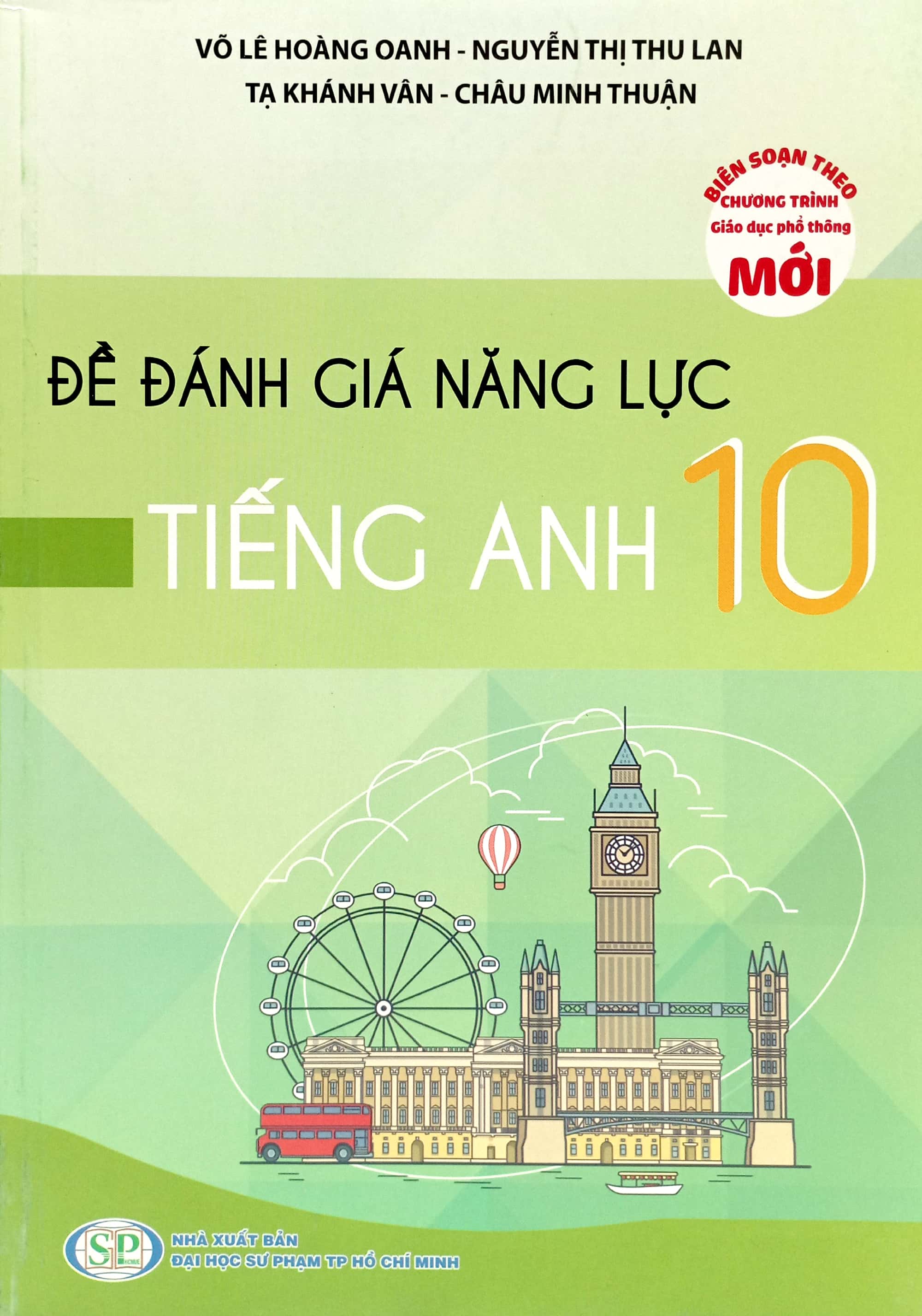 Đề Đánh Giá Năng Lực Tiếng Anh 10 (Theo Chương Trình Giáo Dục Phổ Thông Mới) PDF đọc ebook online, epub online, nghe sách nói audio miễn phí. Đề Đánh Giá Năng Lực Tiếng Anh 10 (Theo Chương Trình Giáo Dục Phổ Thông Mới) PDF đọc ebook online, epub online, nghe sách nói audio miễn phí.