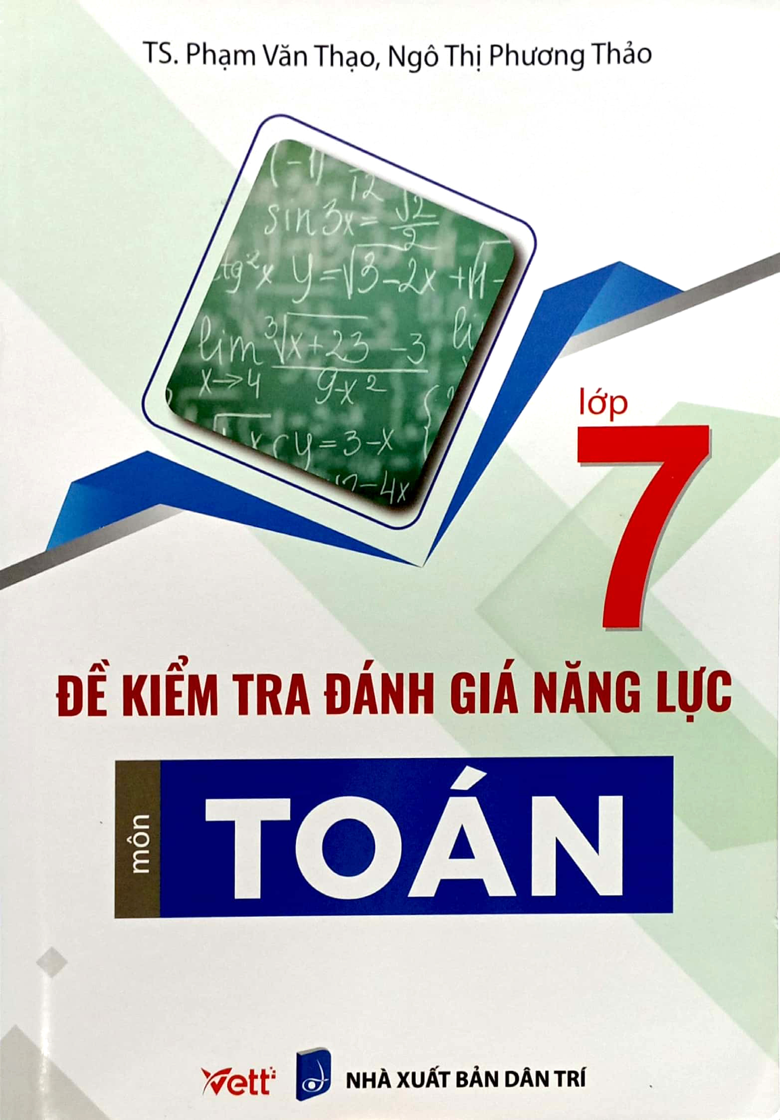 Đề Kiểm Tra Đánh Giá Năng Lực Môn Toán Lớp 7 PDF đọc ebook online, epub online, nghe sách nói audio miễn phí.