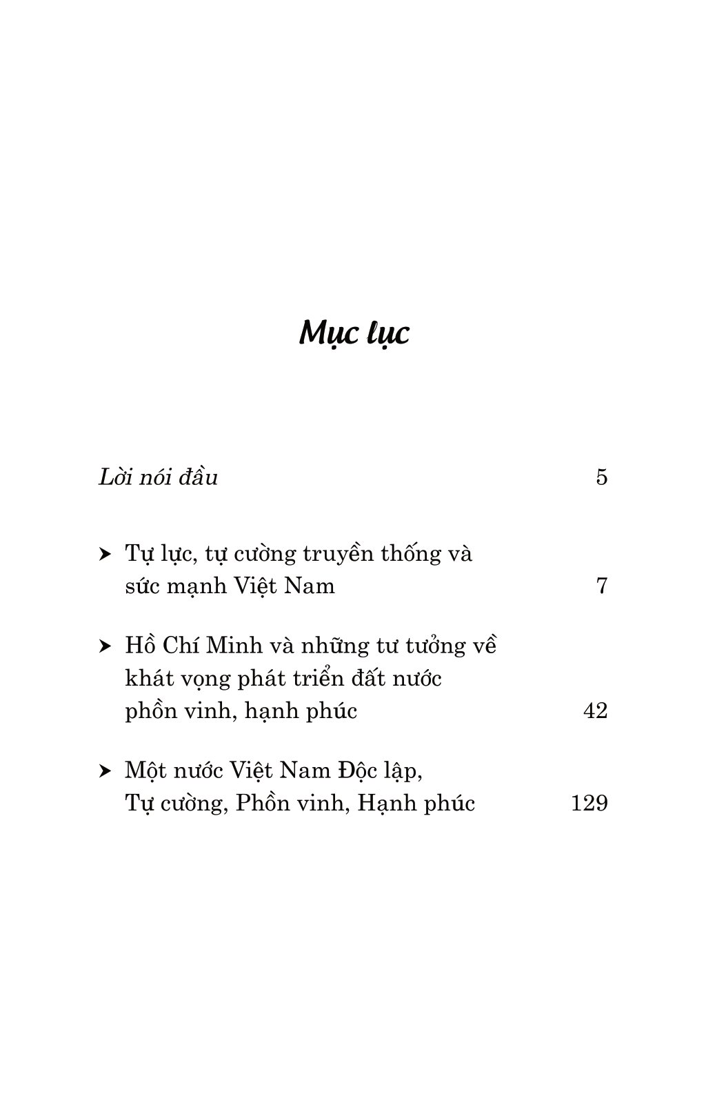 Di Sản Hồ Chí Minh - Hồ Chí Minh Với Ý Chí Tự Lực, Tự Cường Và Khát Vọng Phát Triển Đất Nước Phồn Vinh, Hạnh Phúc PDF đọc ebook online, epub online, nghe sách nói audio miễn phí.