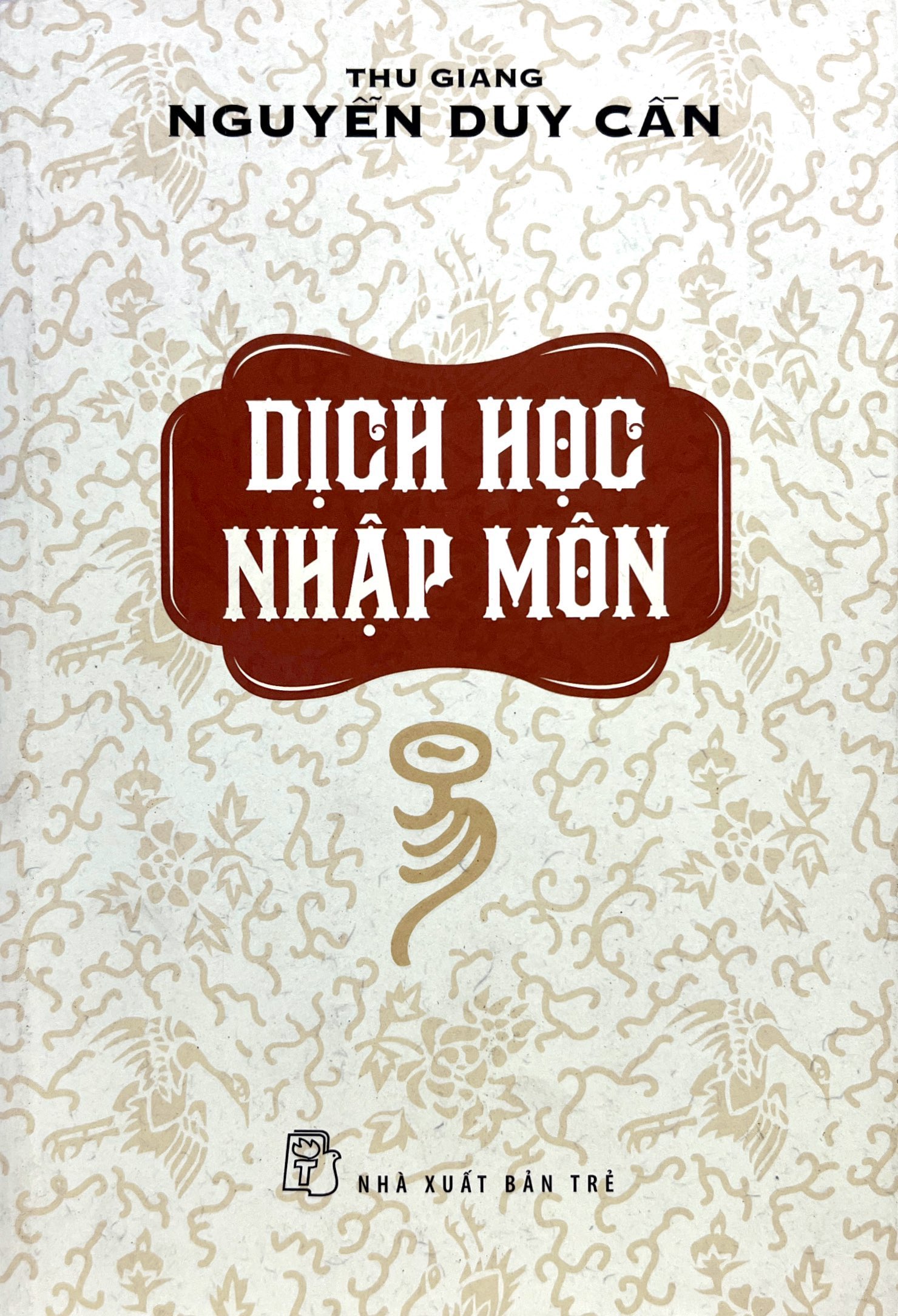 Dịch Học Nhập Môn PDF Dịch Học Nhập Môn PDF