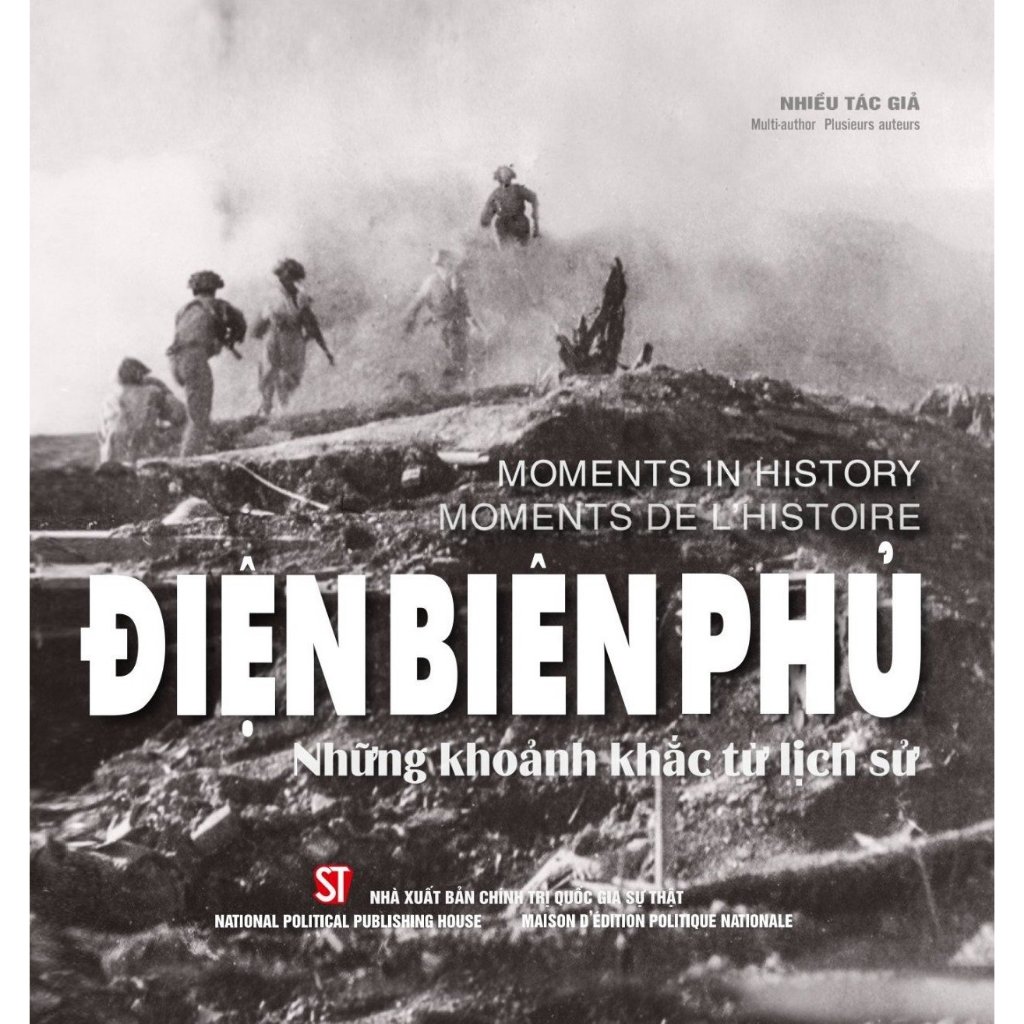 Điện Biên Phủ Những Khoảnh Khắc Từ Lịch Sử PDF đọc ebook online, epub online, nghe sách nói audio miễn phí. Tải sách Điện Biên Phủ Những Khoảnh Khắc Từ Lịch Sử PDF đọc ebook online, epub online, nghe sách nói audio miễn phí.