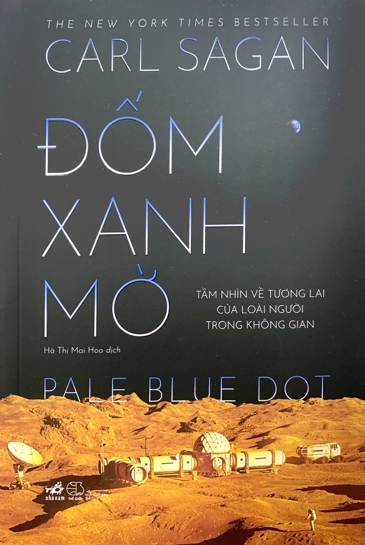 Đốm Xanh Mờ - Tầm Nhìn Về Tương Lai Của Loài Người Trong Không Gian PDF Đốm Xanh Mờ - Tầm Nhìn Về Tương Lai Của Loài Người Trong Không Gian PDF