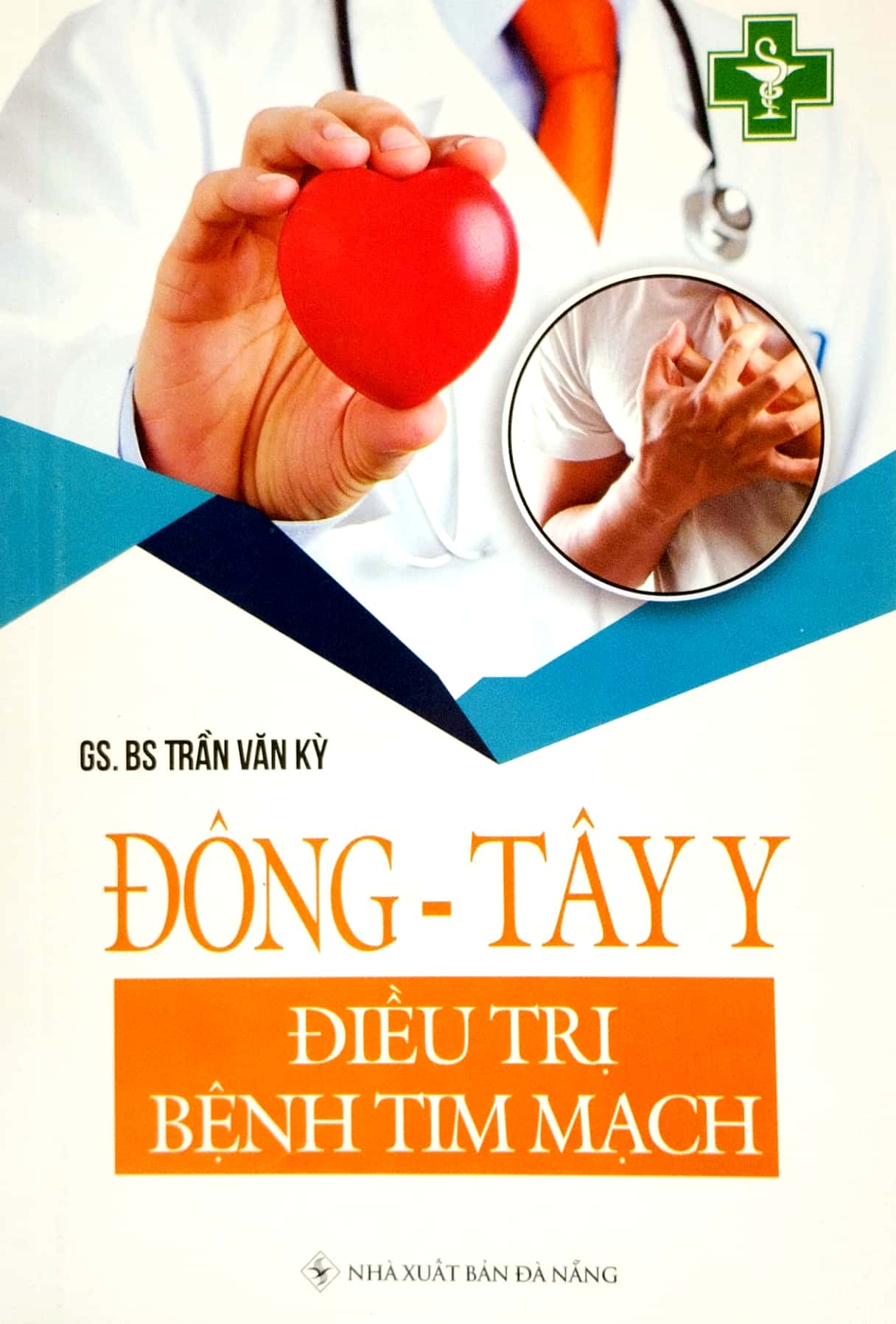 Đông - Tây Y Điều Trị Bệnh Tim Mạch PDF Đông - Tây Y Điều Trị Bệnh Tim Mạch PDF