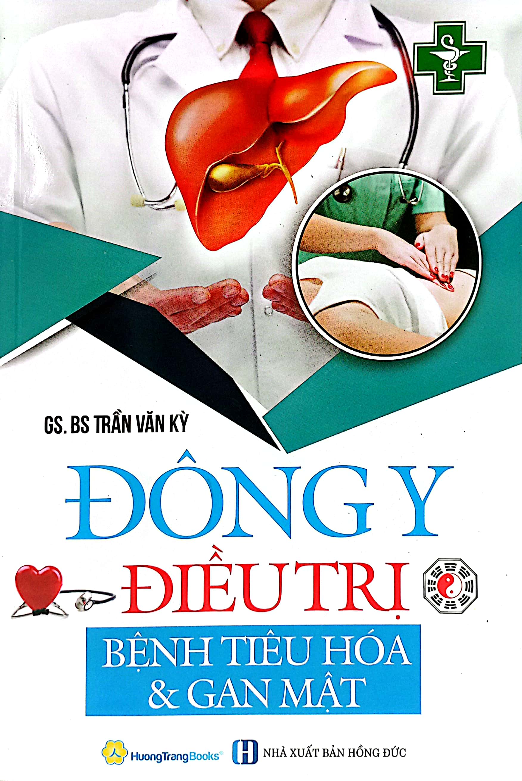 Đông Y Điều Trị - Bệnh Tiêu Hóa Và Gan Mật PDF Đông Y Điều Trị - Bệnh Tiêu Hóa Và Gan Mật PDF