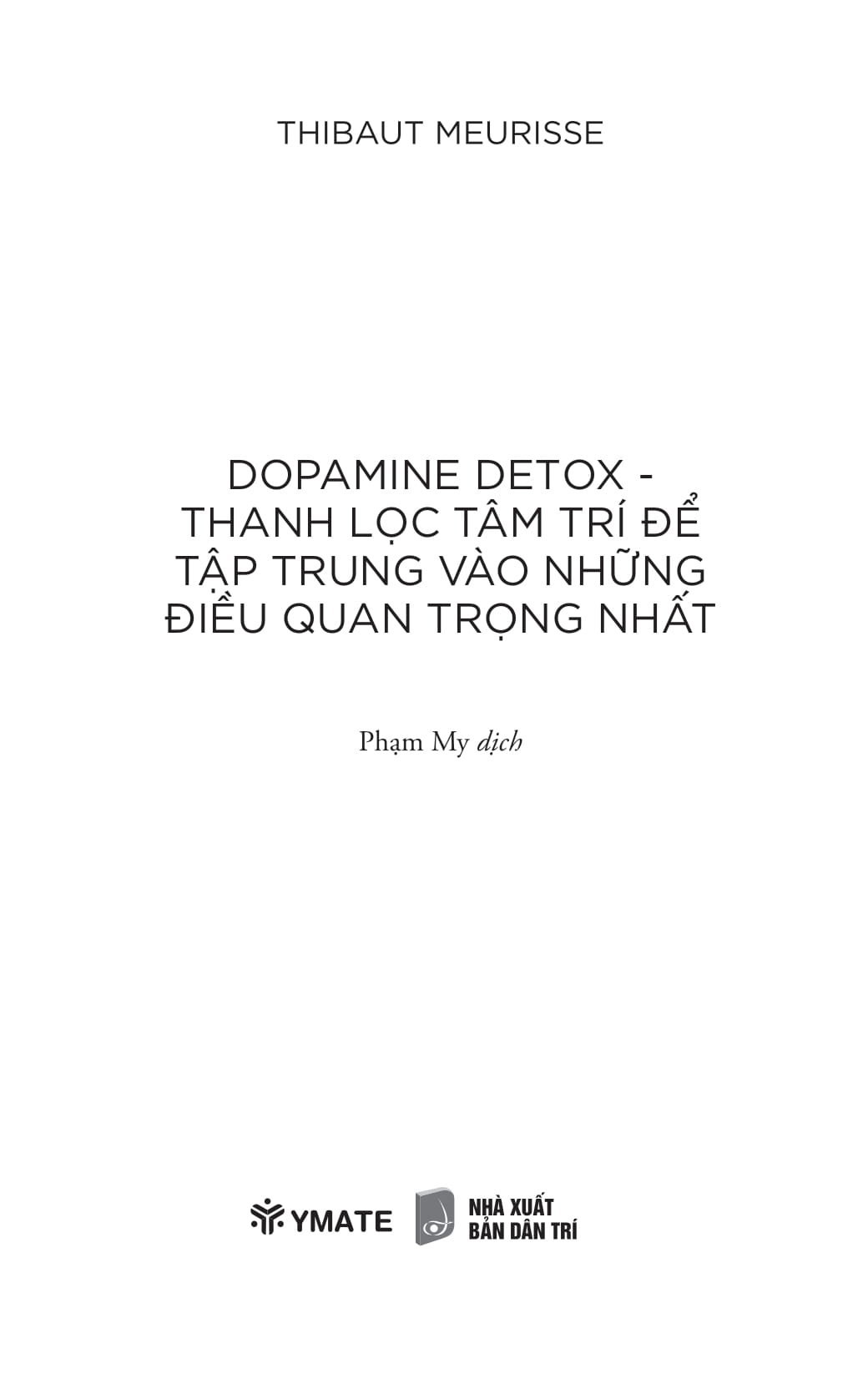 Dopamine Detox - Thanh Lọc Tâm Trí Để Tập Trung Vào Những Điều Quan Trọng Nhất PDF đọc ebook online, epub online, nghe sách nói audio miễn phí. Tải sách Dopamine Detox - Thanh Lọc Tâm Trí Để Tập Trung Vào Những Điều Quan Trọng Nhất PDF đọc ebook online, epub online, nghe sách nói audio miễn phí.