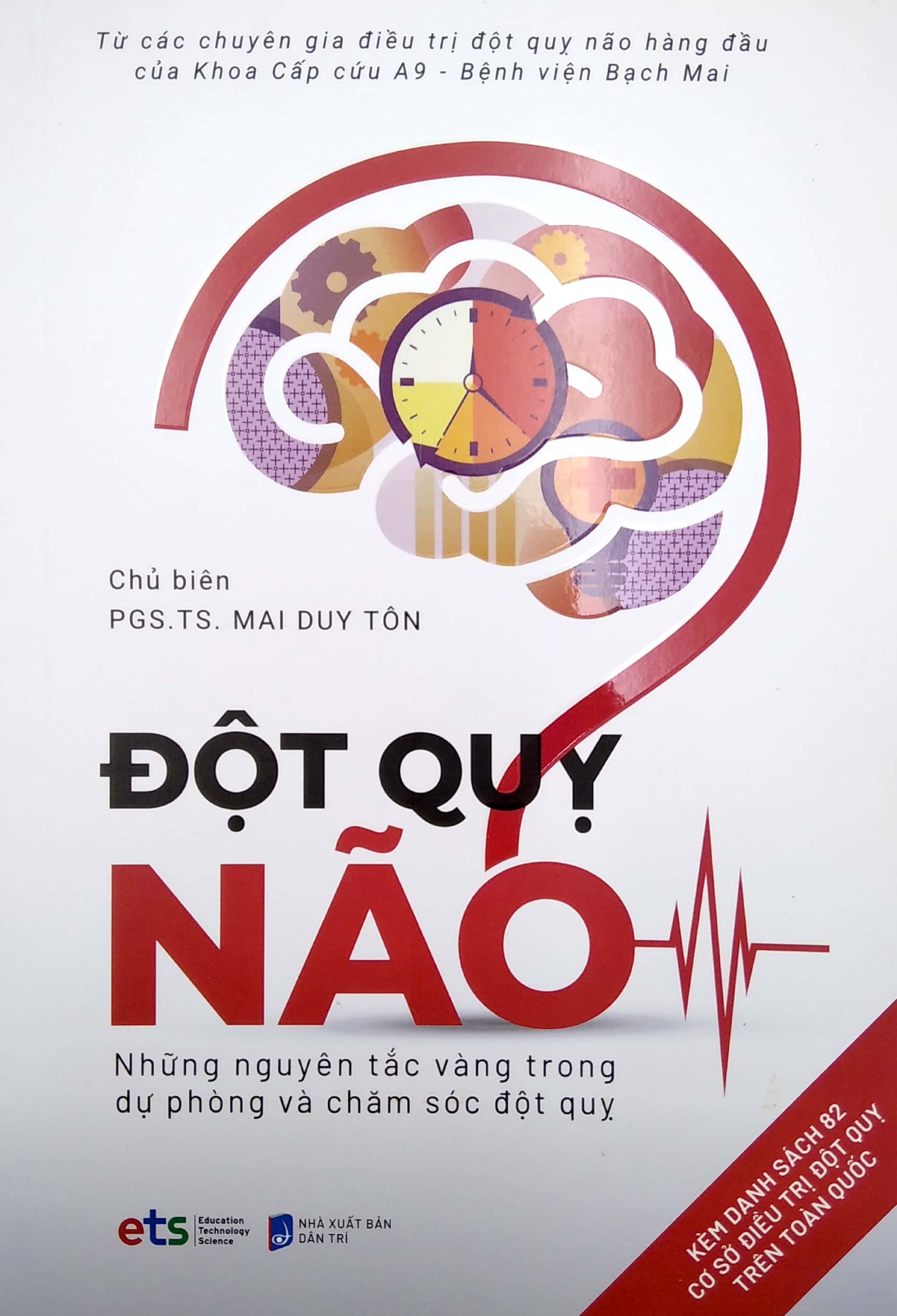 Đột Quỵ Não - Những Nguyên Tắc Vàng Trong Dự Phòng Và Chăm Sóc Đột Quỵ PDF