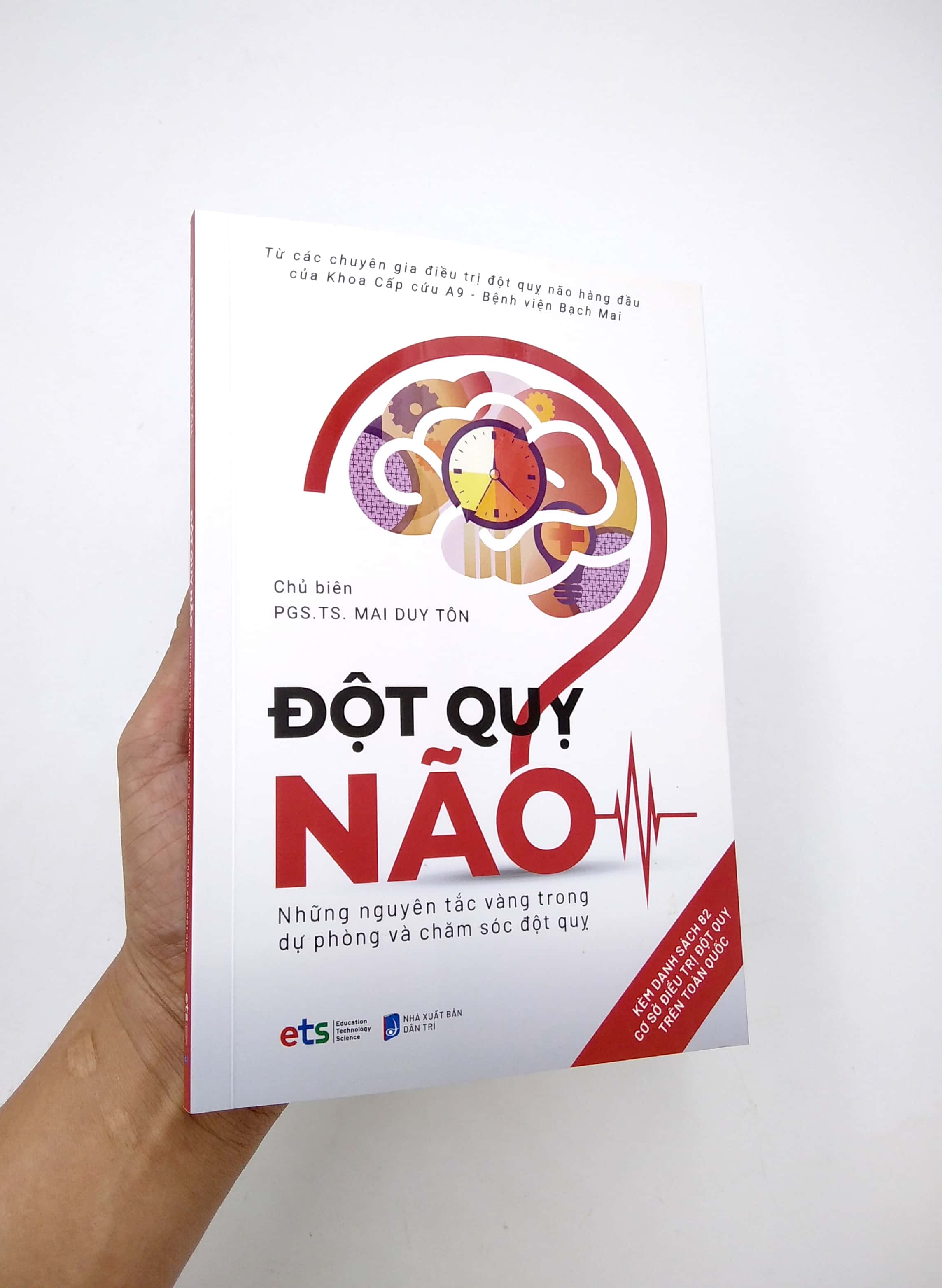 Đột Quỵ Não - Những Nguyên Tắc Vàng Trong Dự Phòng Và Chăm Sóc Đột Quỵ PDF