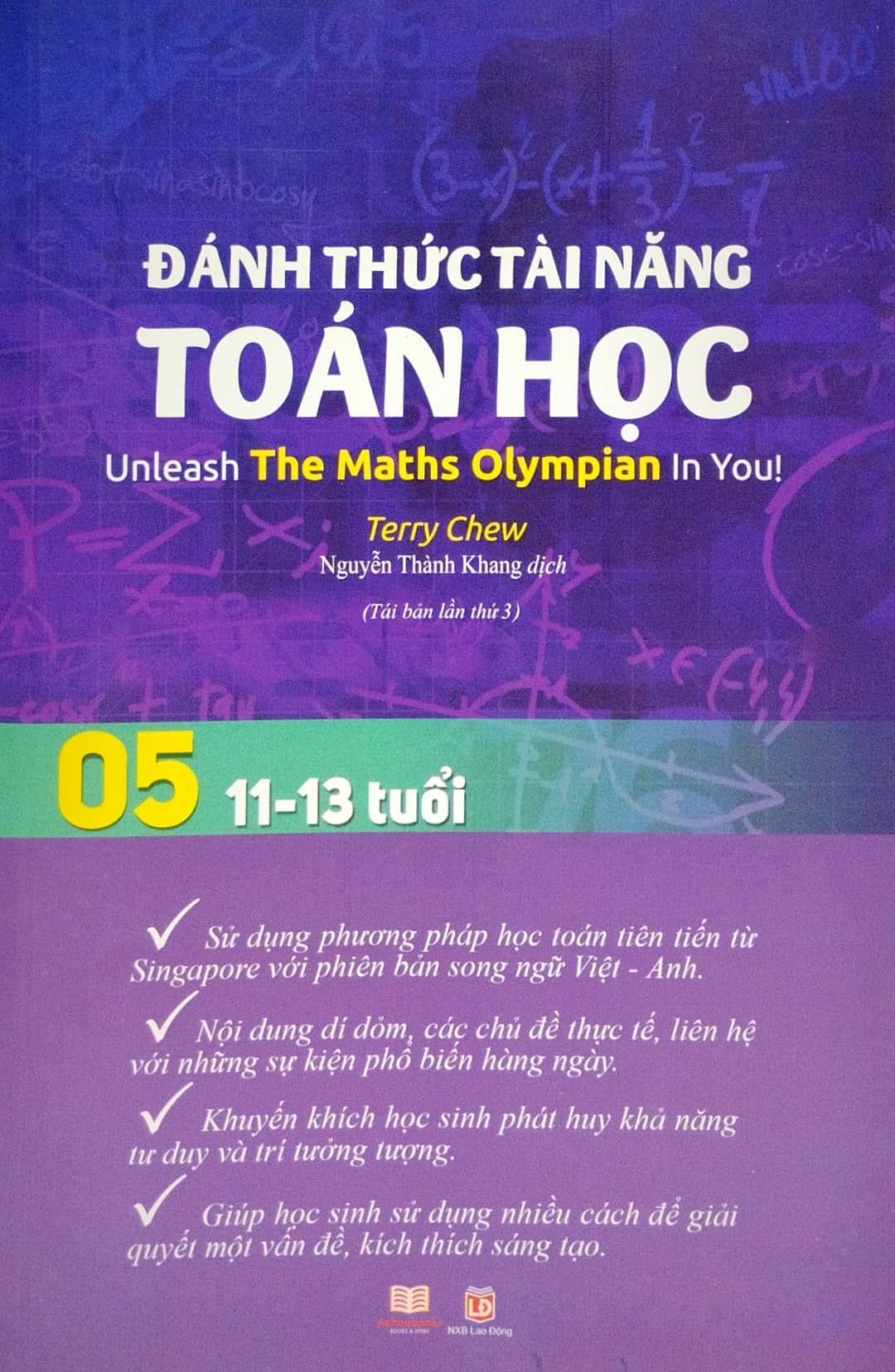 Đánh Thức Tài Năng Toán Học - Unleash The Maths Olympian In You! - Tập 5 (11-13 Tuổi) PDF đọc ebook online, epub online, nghe sách nói audio miễn phí. Tải sách Đánh Thức Tài Năng Toán Học - Unleash The Maths Olympian In You! - Tập 5 (11-13 Tuổi) PDF đọc ebook online, epub online, nghe sách nói audio miễn phí.