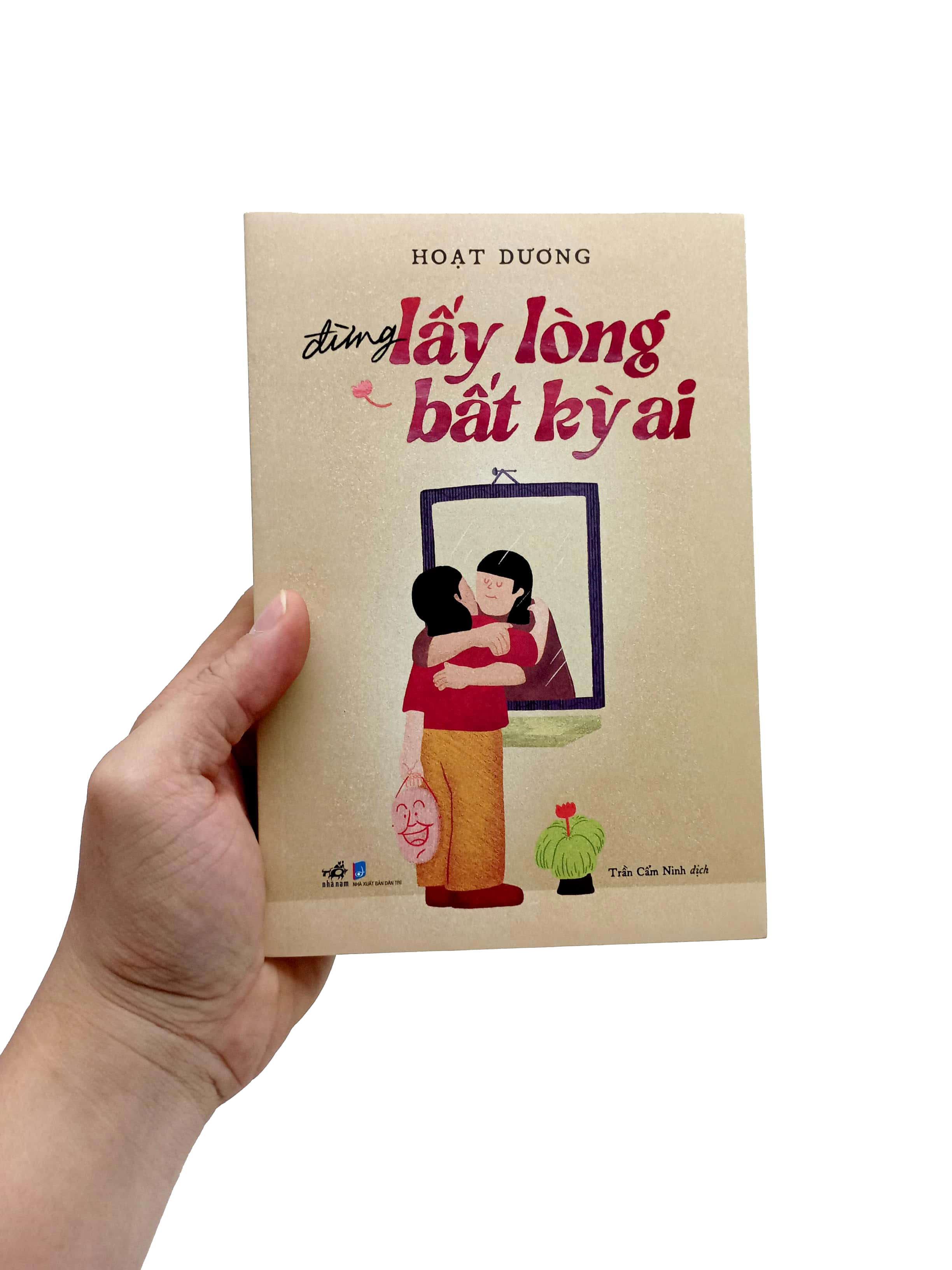 Đừng Lấy Lòng Bắt Kỳ Ai PDF Đừng Lấy Lòng Bắt Kỳ Ai PDF