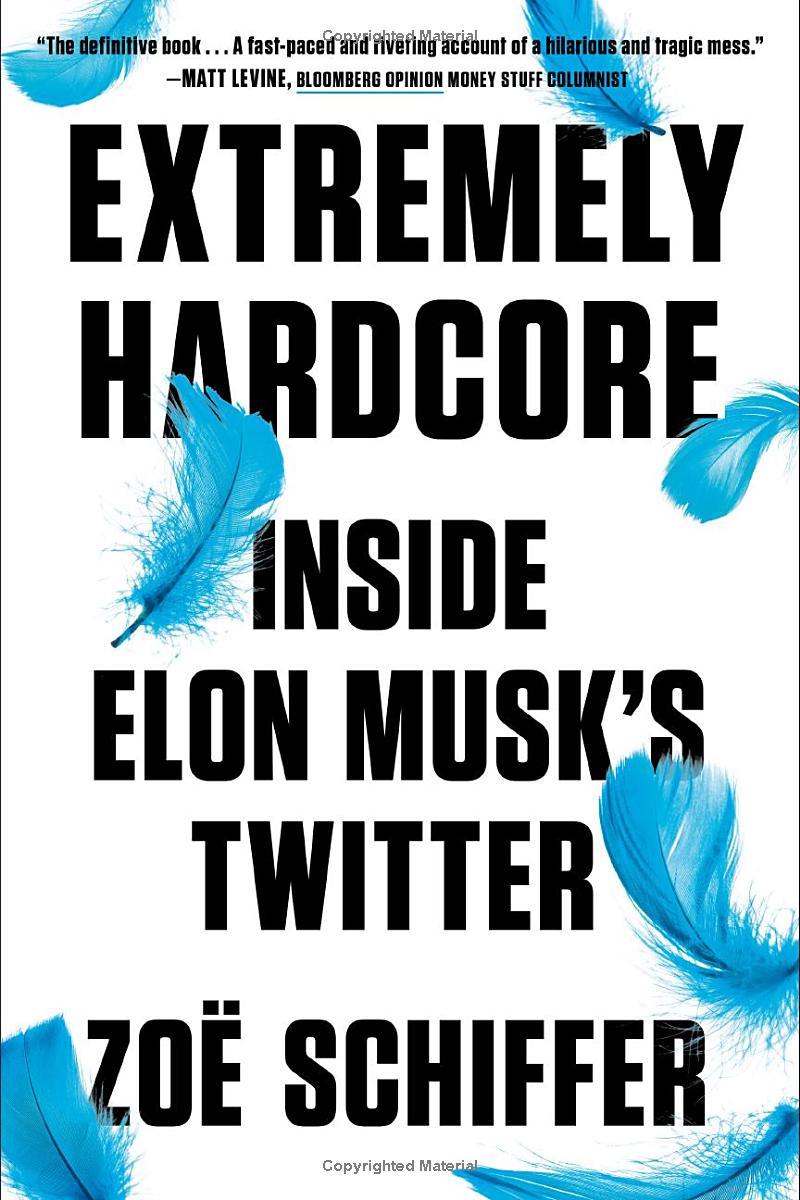 Extremely Hardcore - Inside Elon Musk's Twitter PDF đọc ebook online, epub online, nghe sách nói audio miễn phí.