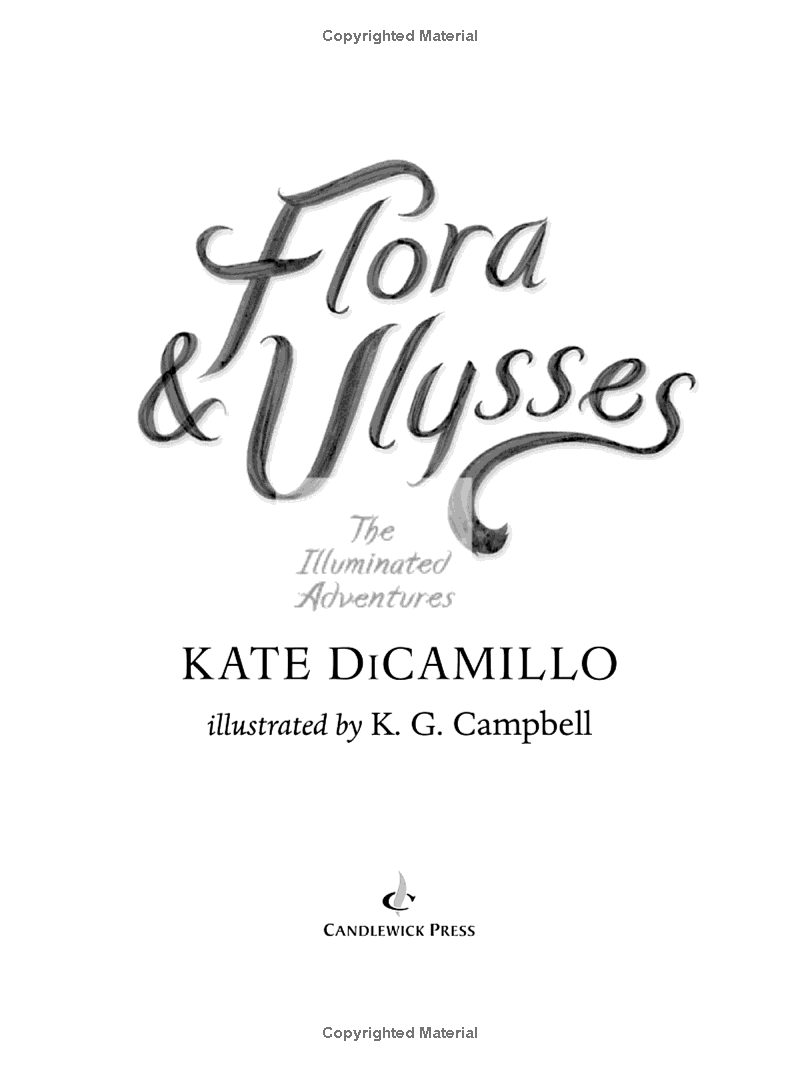 Flora And Ulysses The Illuminated Adventures