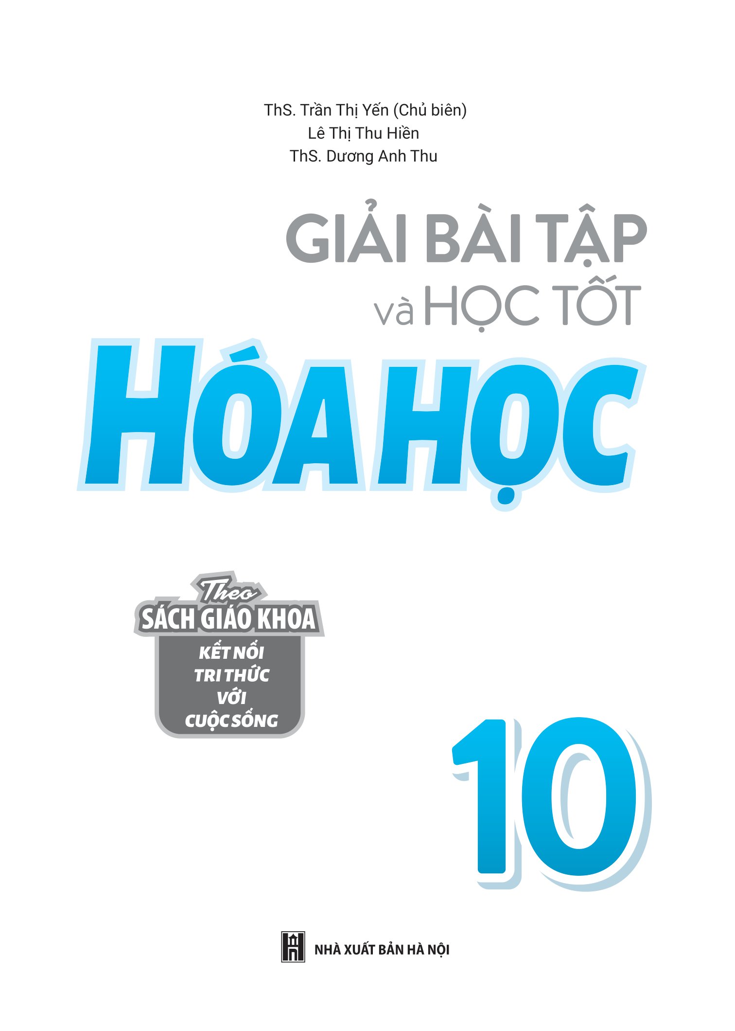 Tải sách Giải Bài Tập Và Học Tốt Hóa Học 10 PDF đọc ebook online, epub online, nghe sách nói audio miễn phí.
