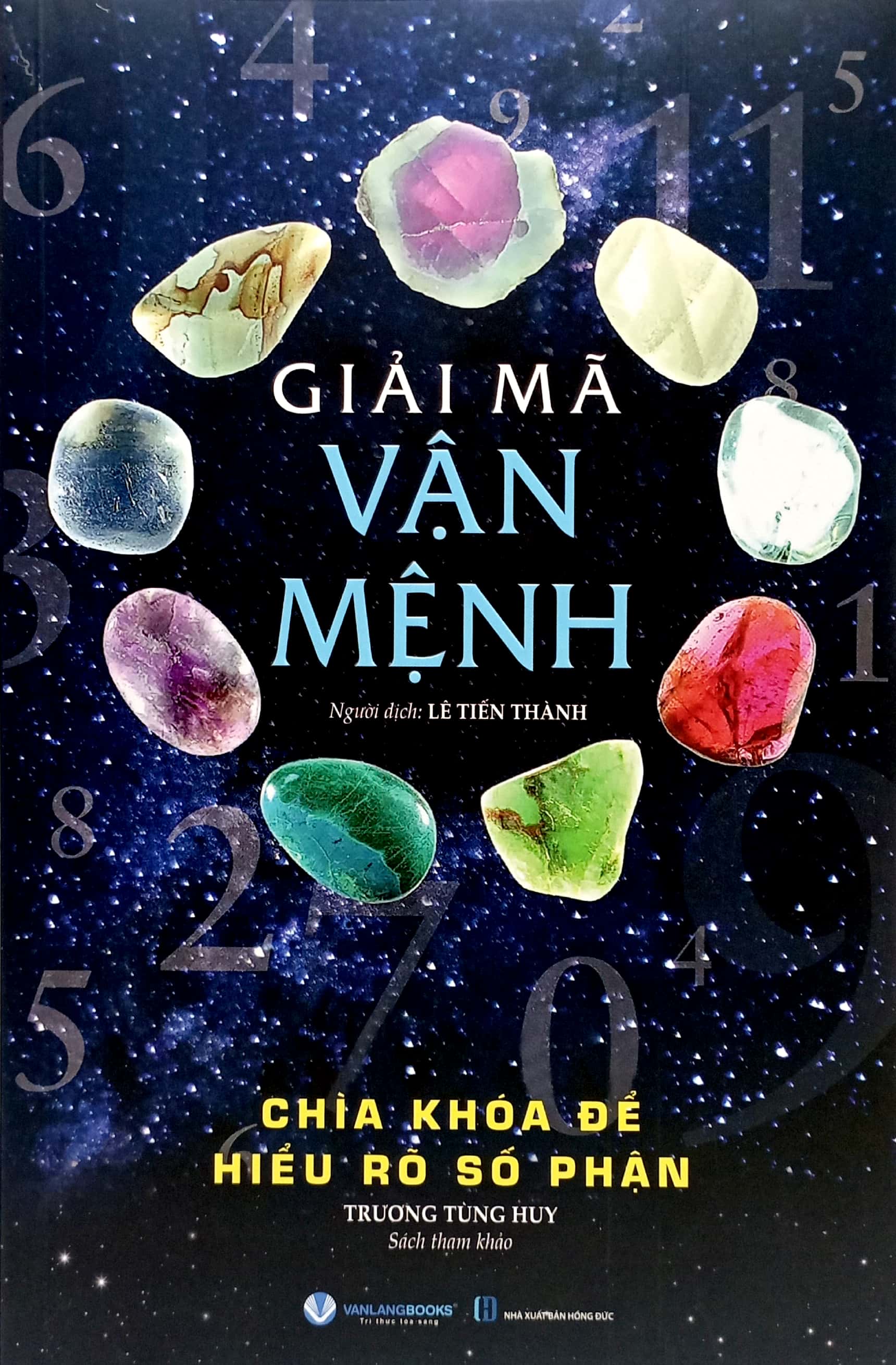 Giải Mã Vận Mệnh - Chìa Khóa Để Hiểu Rõ Số Phận PDF
