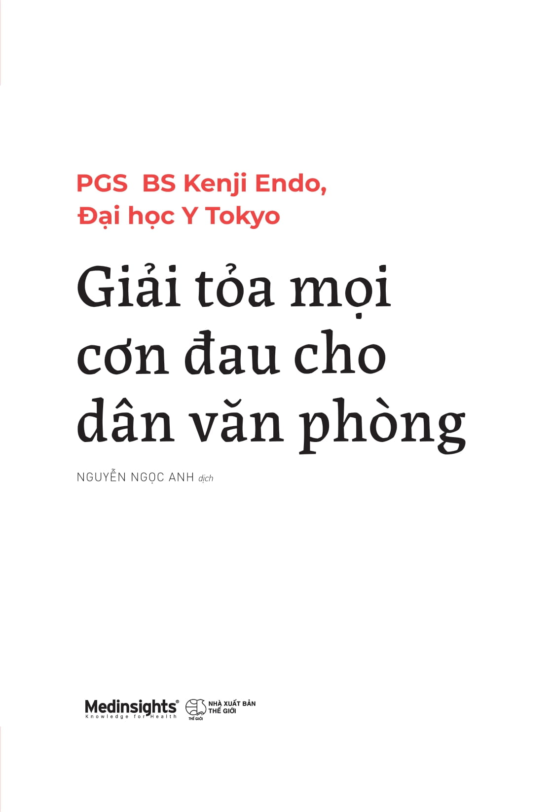 Giải Tỏa Mọi Cơn Đau Cho Dân Văn Phòng PDF Giải Tỏa Mọi Cơn Đau Cho Dân Văn Phòng PDF