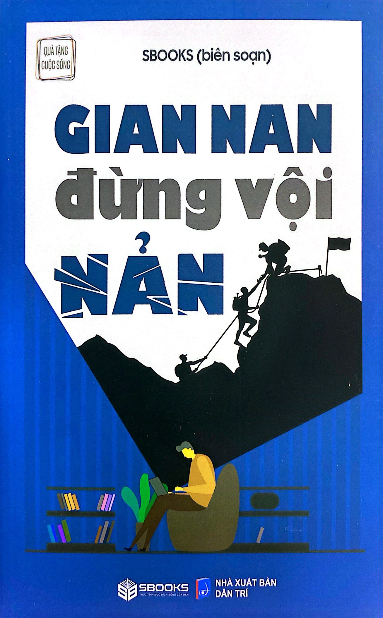Gian Nan Đừng Vội Nản PDF Gian Nan Đừng Vội Nản PDF