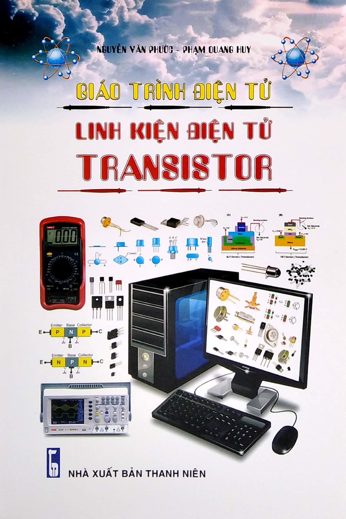 Giáo Trình Điện Tử - Linh Kiện Điện Tử Transistor PDF Giáo Trình Điện Tử - Linh Kiện Điện Tử Transistor PDF