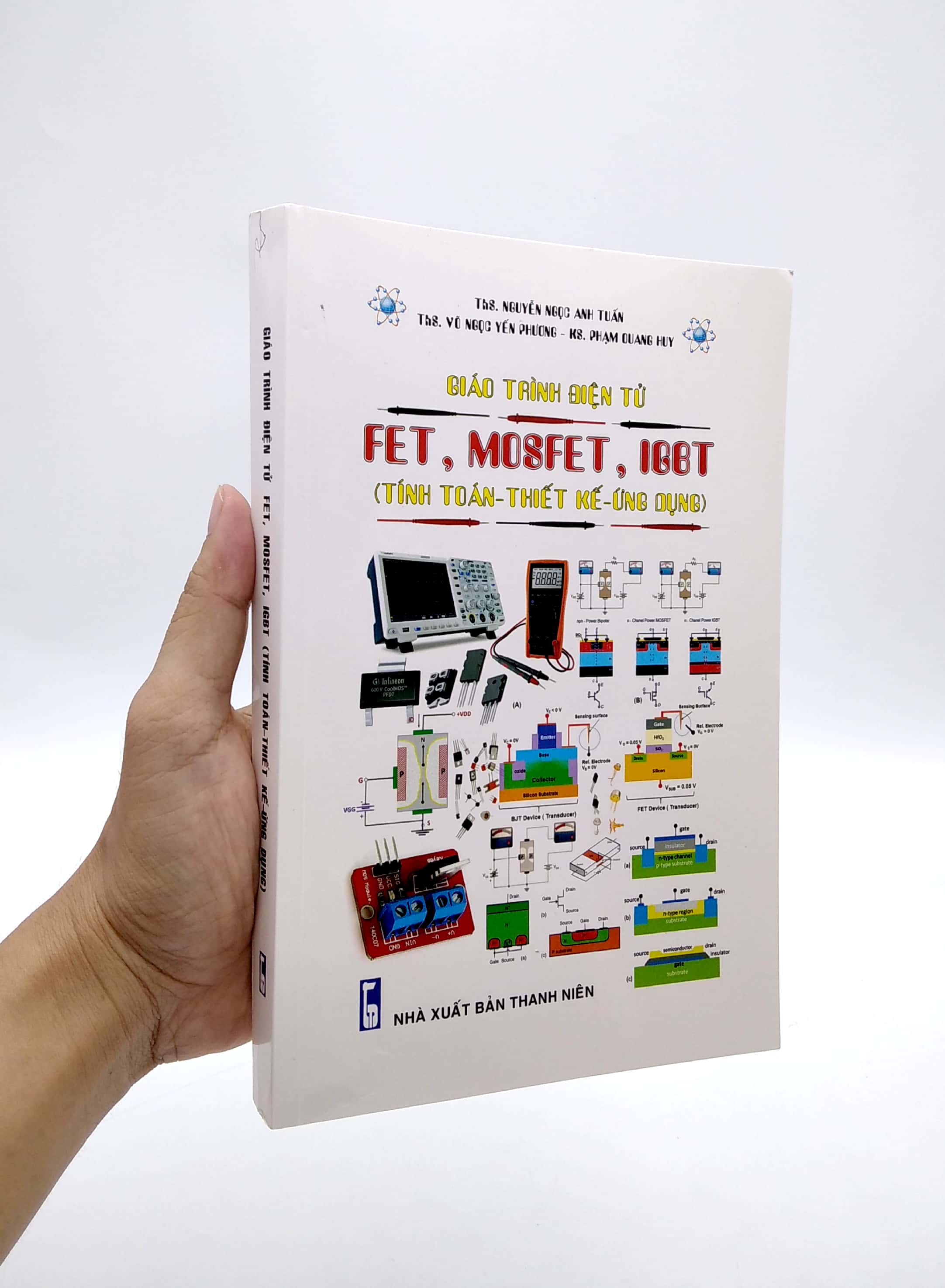 Sách Giáo Trình Điện Tử FET, MOSFET, IGBT (Tính Toán - Thiết Kế - Ứng D ...