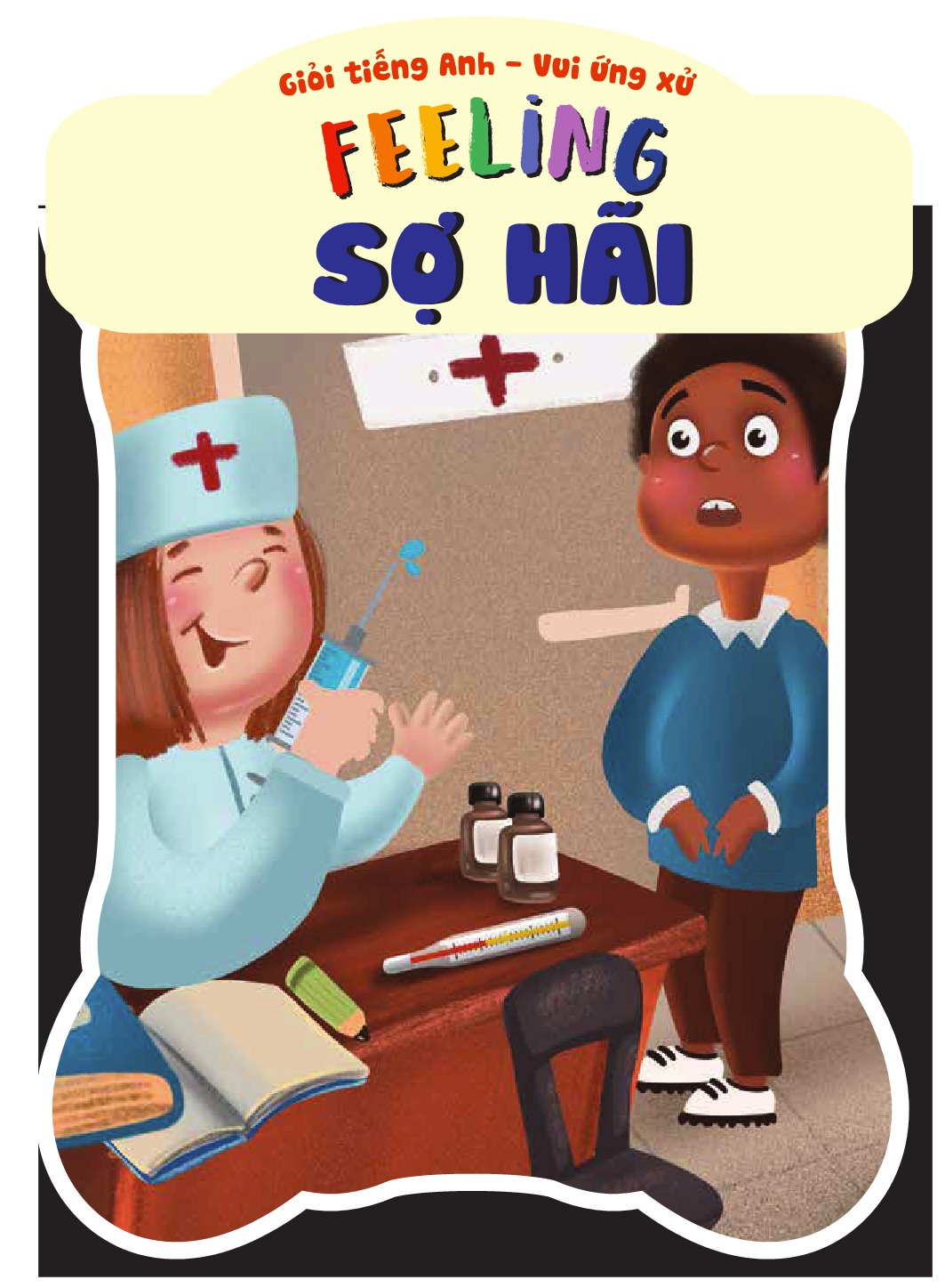 Giỏi Tiếng Anh - Vui Ứng Xử - Feeling Afraid PDF Giỏi Tiếng Anh - Vui Ứng Xử - Feeling Afraid PDF