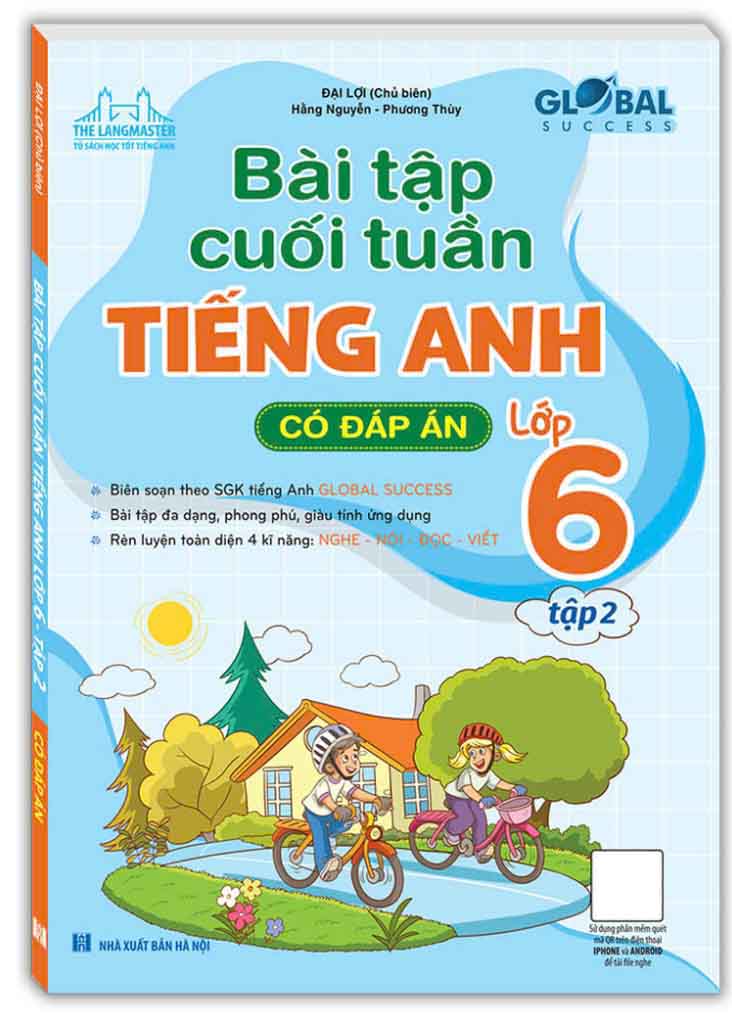 Global Success - Bài Tập Cuối Tuần Tiếng Anh Lớp 6 - Tập 2 (Có Đáp Án) PDF đọc ebook online, epub online, nghe sách nói audio miễn phí. Tải sách Global Success - Bài Tập Cuối Tuần Tiếng Anh Lớp 6 - Tập 2 (Có Đáp Án) PDF đọc ebook online, epub online, nghe sách nói audio miễn phí.