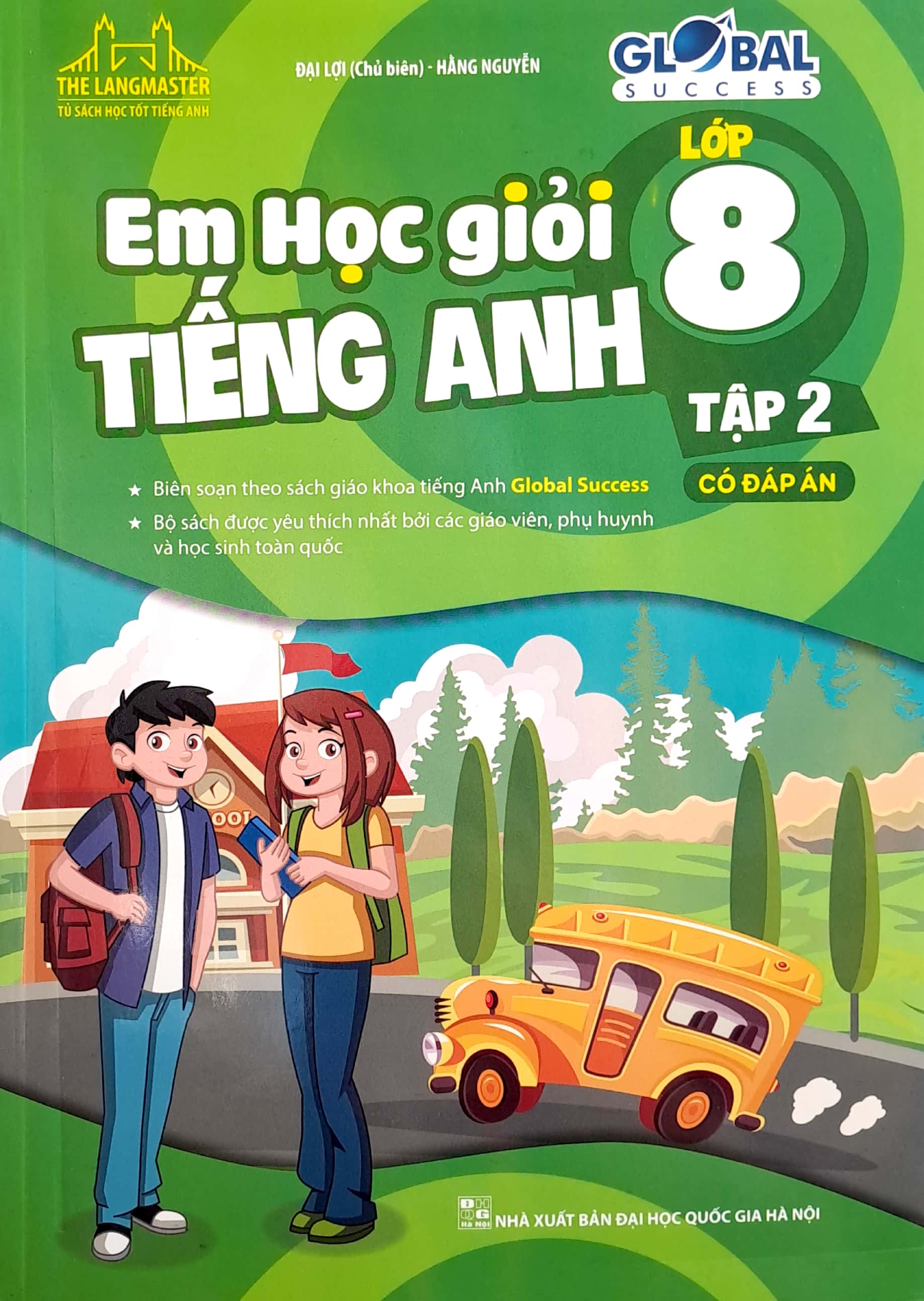 Tải sách Global Success - Em Học Giỏi Tiếng Anh Lớp 8 - Tập 2 (Có Đáp Án) PDF đọc ebook online, epub online, nghe sách nói audio miễn phí.