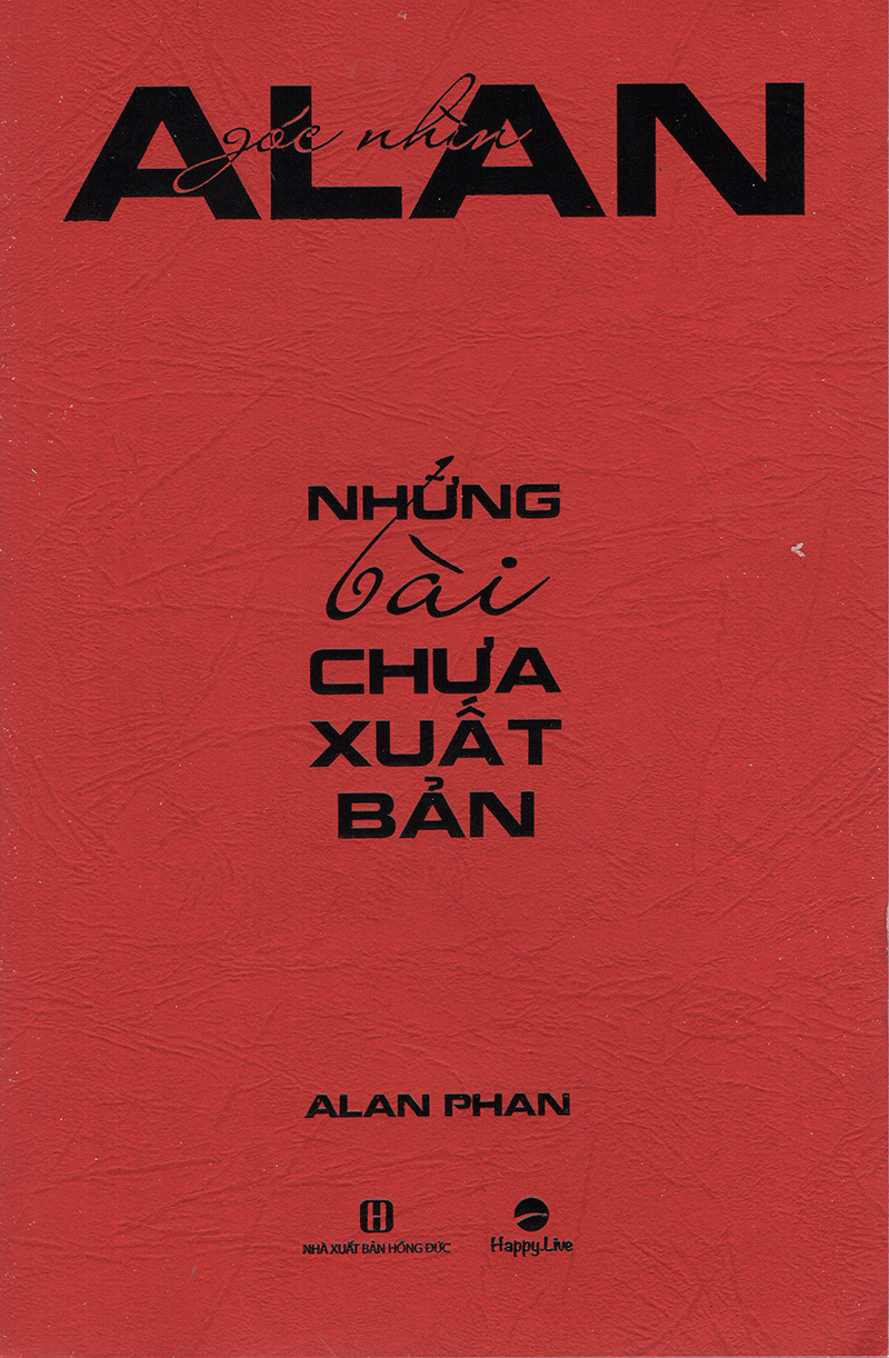 Góc Nhìn Alan - Những Bài Chưa Xuất Bản PDF đọc ebook online, epub online, nghe sách nói audio miễn phí. Tải sách Góc Nhìn Alan - Những Bài Chưa Xuất Bản PDF đọc ebook online, epub online, nghe sách nói audio miễn phí.