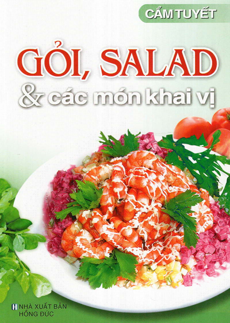 Tải sách Gỏi, Salad Và Các Món Khai Vị PDF đọc ebook online, epub online, nghe sách nói audio miễn phí.