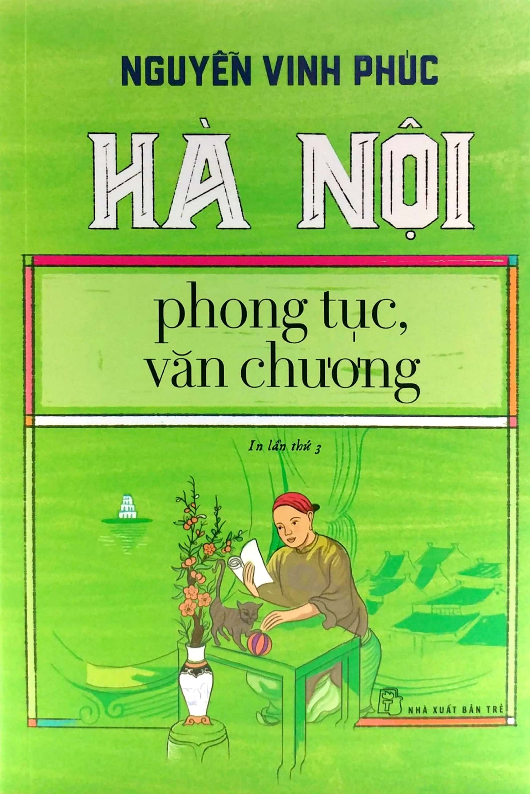 Hà Nội Phong Tục, Văn Chương PDF đọc ebook online, epub online, nghe sách nói audio miễn phí. Tải sách Hà Nội Phong Tục, Văn Chương PDF đọc ebook online, epub online, nghe sách nói audio miễn phí.