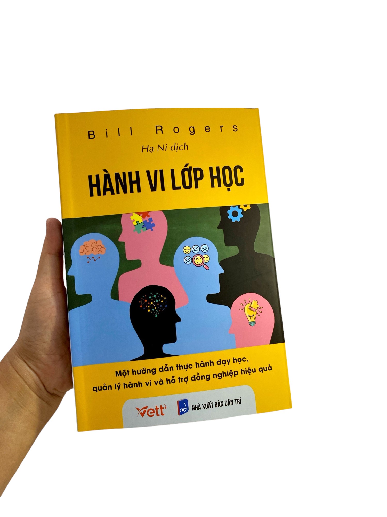 Hành Vi Lớp Học - Một Hướng Dẫn Thực Hành Dạy Học, Quản Lý Hành Vi Và Hỗ Trợ Đồng Nghiệp Hiệu Quả PDF Hành Vi Lớp Học - Một Hướng Dẫn Thực Hành Dạy Học, Quản Lý Hành Vi Và Hỗ Trợ Đồng Nghiệp Hiệu Quả PDF