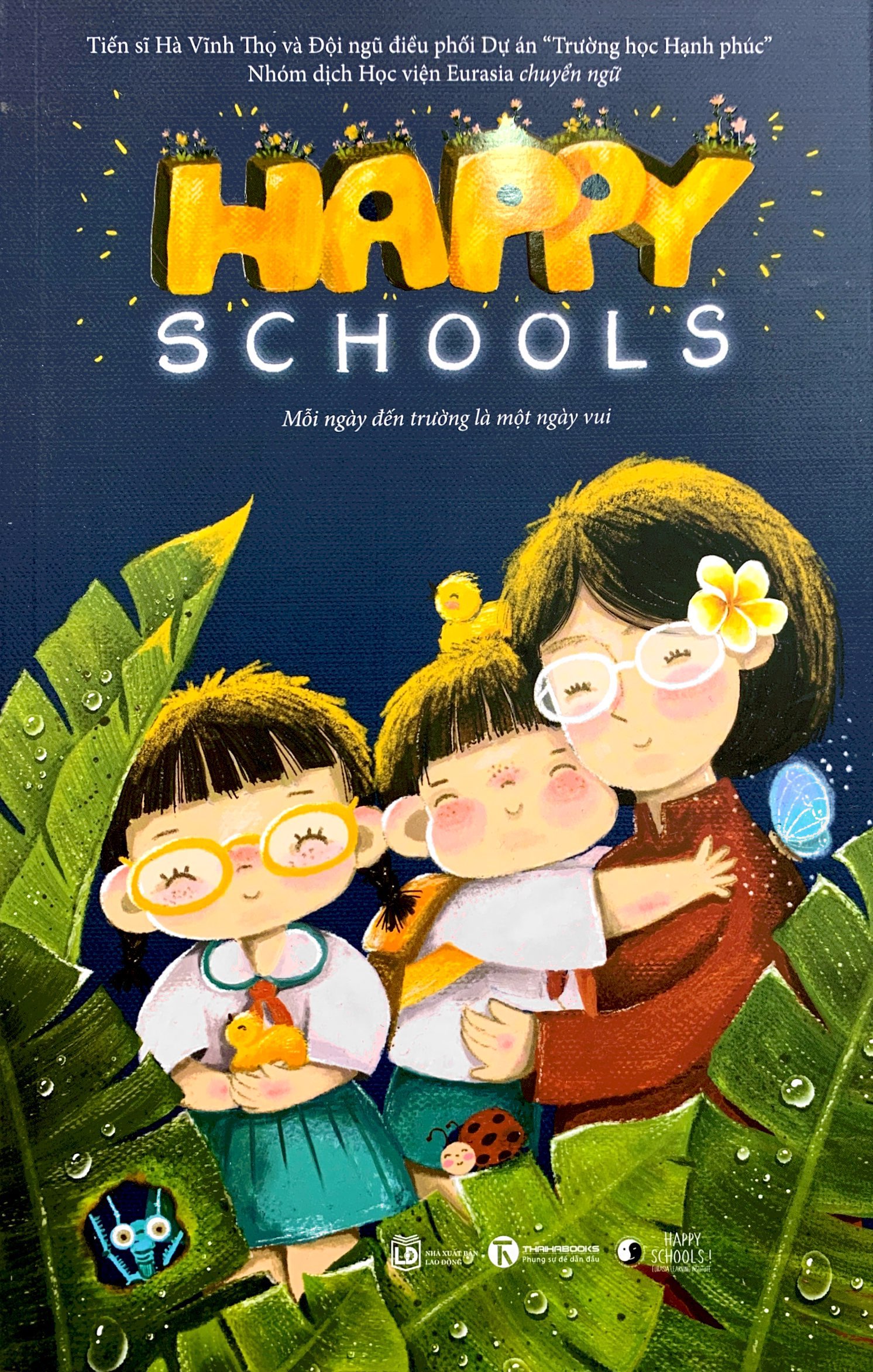 Happy Schools - Mỗi Ngày Đến Trường Là Một Ngày Vui PDF Happy Schools - Mỗi Ngày Đến Trường Là Một Ngày Vui PDF