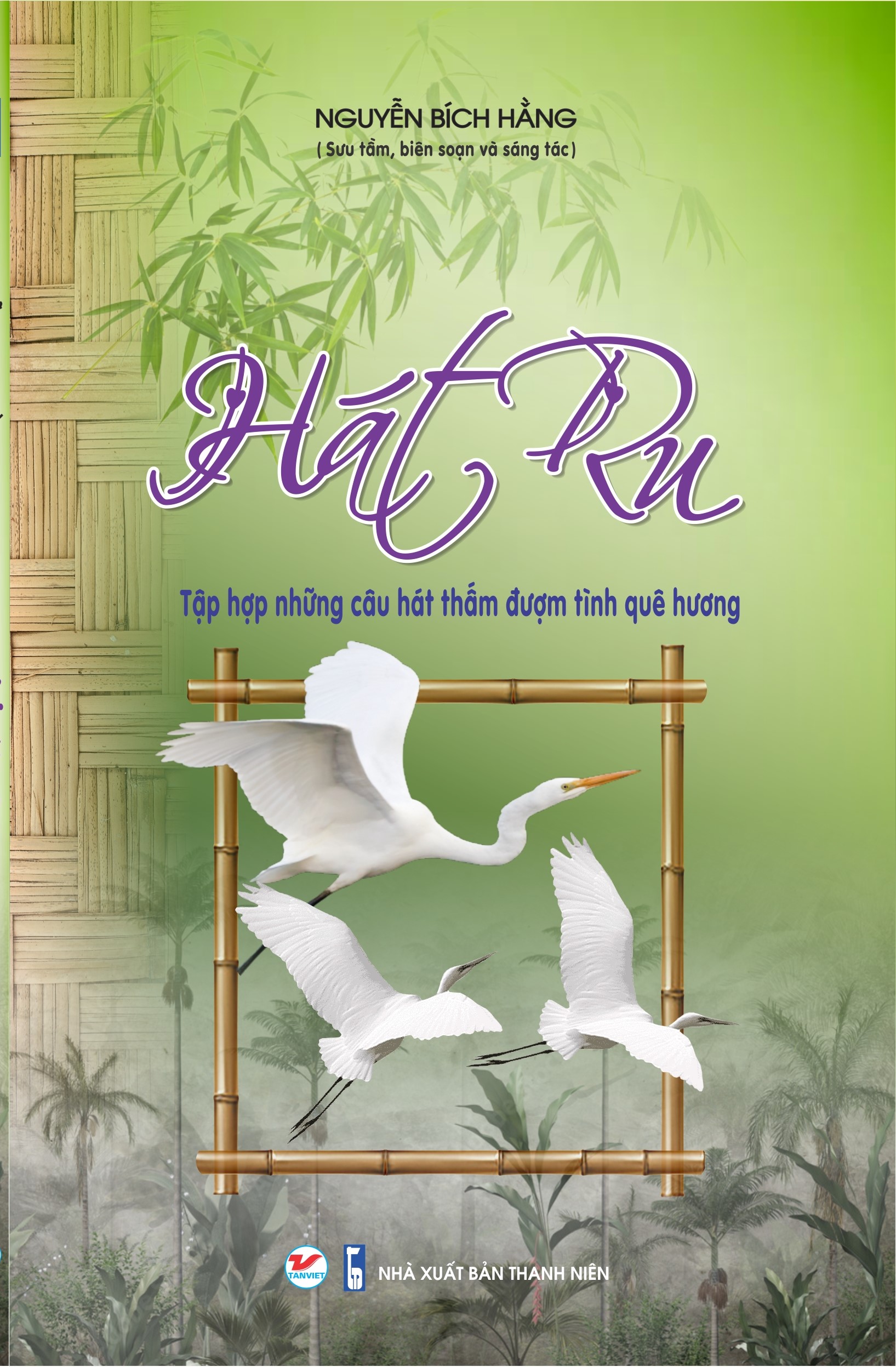 Tải sách Hát Ru - Tập Hợp Những Câu Hát Thấm Đượm Tình Quê Hương PDF đọc ebook online, epub online, nghe sách nói audio miễn phí.
