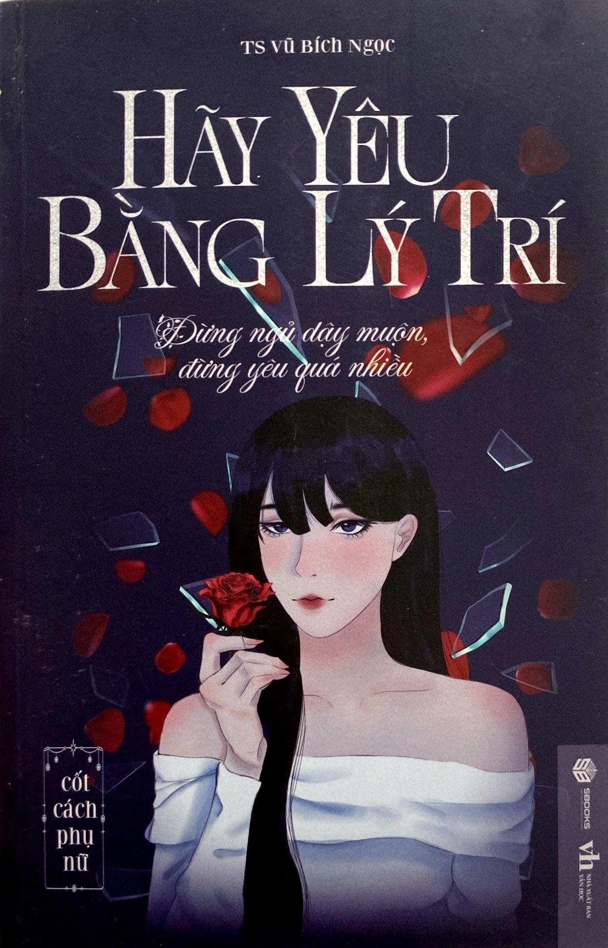 Hãy Yêu Bằng Lý Trí PDF Hãy Yêu Bằng Lý Trí PDF