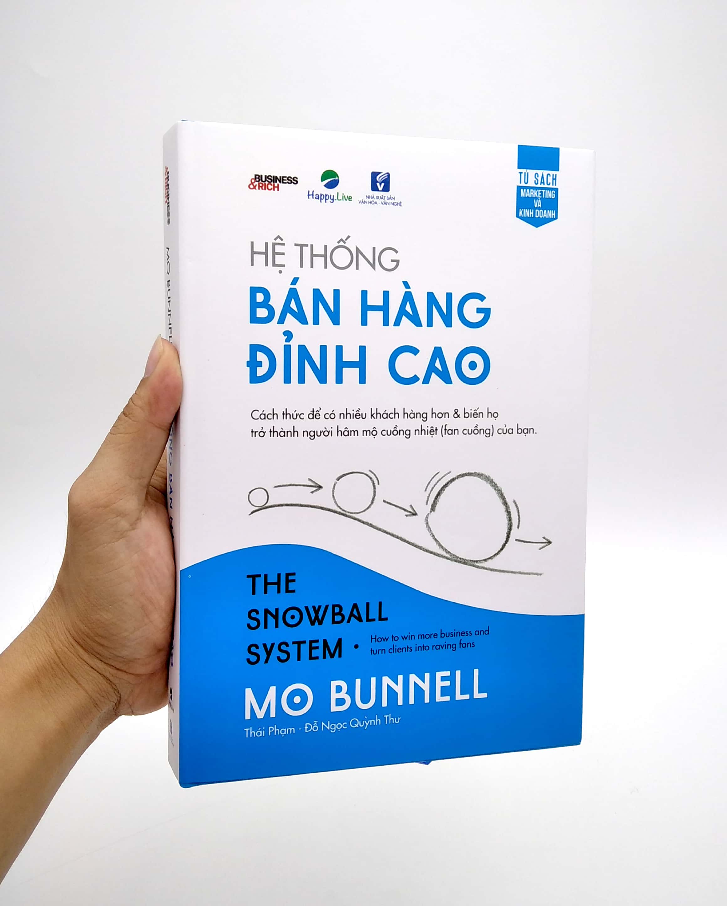 Hệ Thống Bán Hàng Đỉnh Cao - The Snowball System PDF đọc ebook online, epub online, nghe sách nói audio miễn phí.