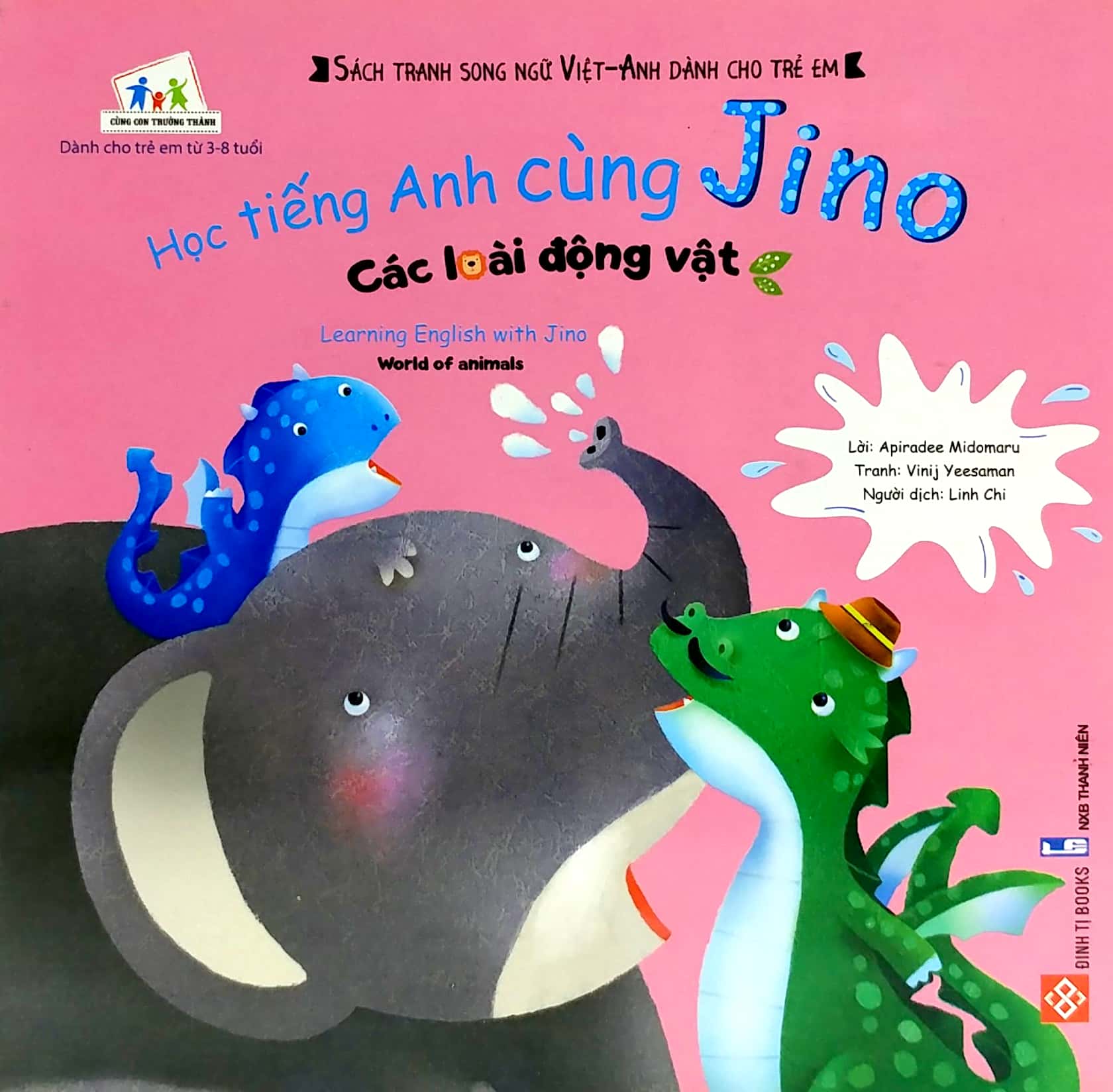 Học Tiếng Anh Cùng Jino - Learning English With Jino - Các Loài Động Vật - World Of Animals PDF đọc ebook online, epub online, nghe sách nói audio miễn phí. Tải sách Học Tiếng Anh Cùng Jino - Learning English With Jino - Các Loài Động Vật - World Of Animals PDF đọc ebook online, epub online, nghe sách nói audio miễn phí.