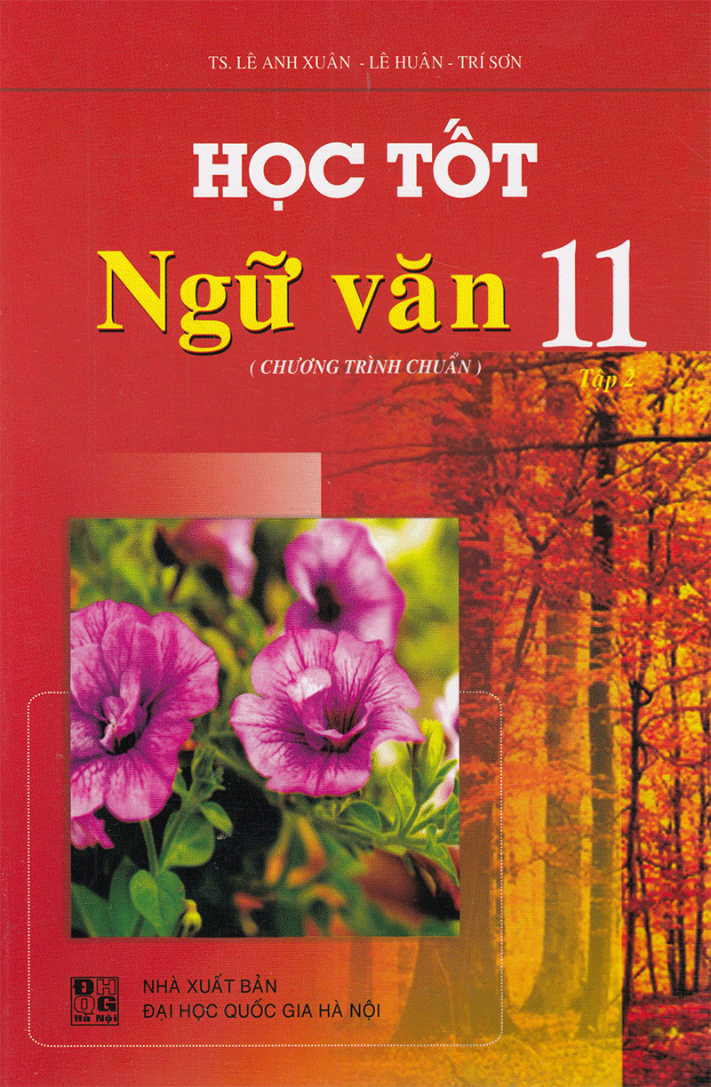 Tải sách Học Tốt Ngữ Văn 11 (Chương Trình Chuẩn) PDF đọc ebook online, epub online, nghe sách nói audio miễn phí.