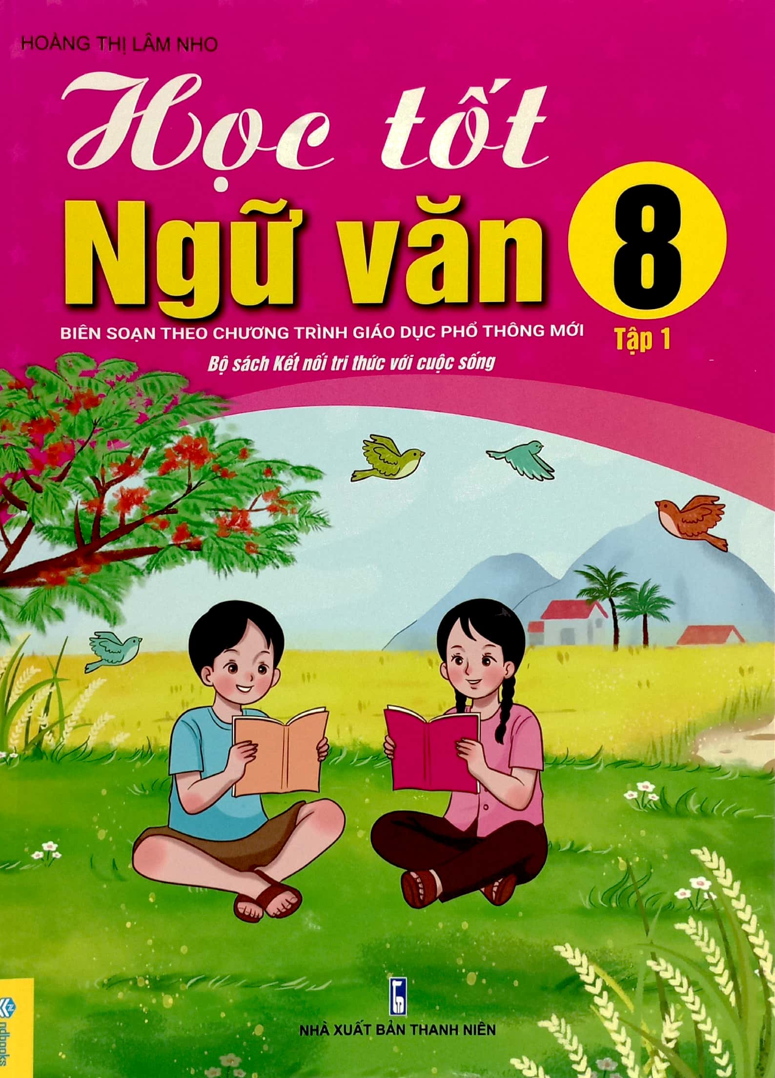 Học Tốt Ngữ Văn 8 - Tập 1 (Kết Nối Tri Thức Với Cuộc Sống) PDF đọc ebook online, epub online, nghe sách nói audio miễn phí.