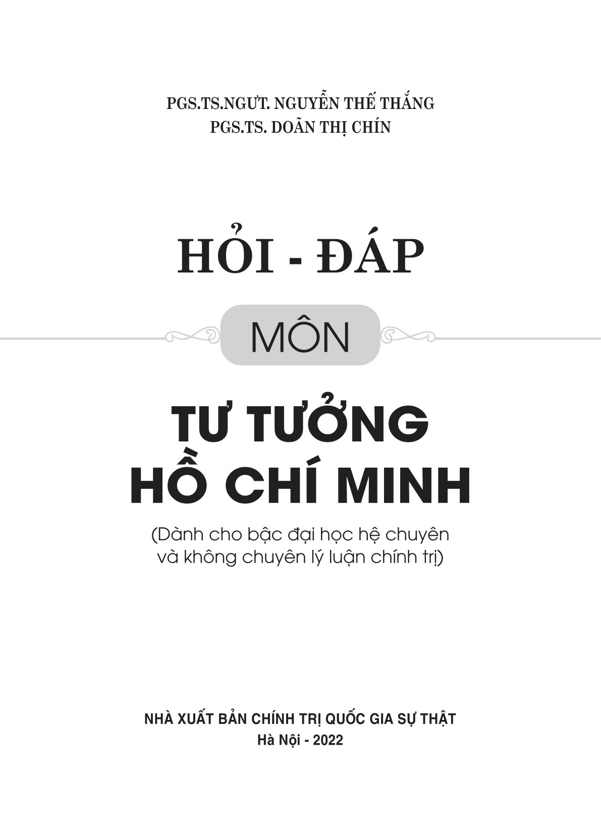 Hỏi - Đáp Môn Tư Tưởng Hồ Chí Minh PDF đọc ebook online, epub online, nghe sách nói audio miễn phí. Tải sách Hỏi - Đáp Môn Tư Tưởng Hồ Chí Minh PDF đọc ebook online, epub online, nghe sách nói audio miễn phí.
