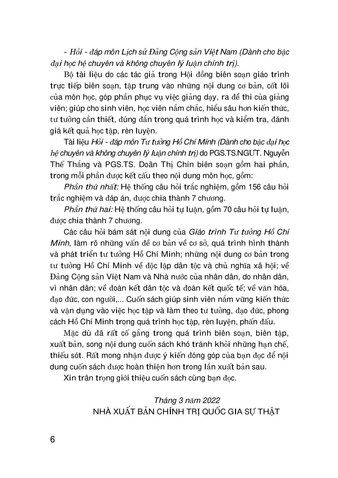 Hỏi - Đáp Môn Tư Tưởng Hồ Chí Minh PDF đọc ebook online, epub online, nghe sách nói audio miễn phí. Tải sách Hỏi - Đáp Môn Tư Tưởng Hồ Chí Minh PDF đọc ebook online, epub online, nghe sách nói audio miễn phí.