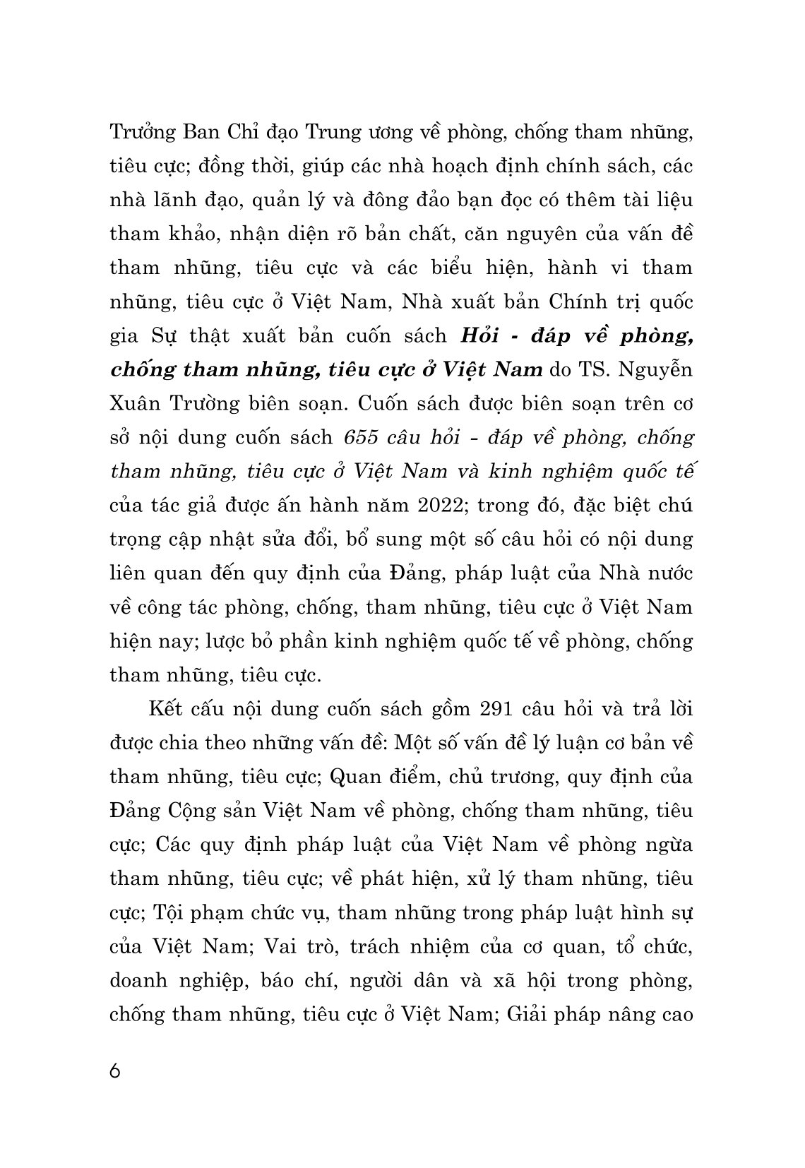 Hỏi-Đáp Về Phòng, Chống Tham Nhũng, Tiêu Cực Ở Việt Nam PDF đọc ebook online, epub online, nghe sách nói audio miễn phí. Tải sách Hỏi-Đáp Về Phòng, Chống Tham Nhũng, Tiêu Cực Ở Việt Nam PDF đọc ebook online, epub online, nghe sách nói audio miễn phí.