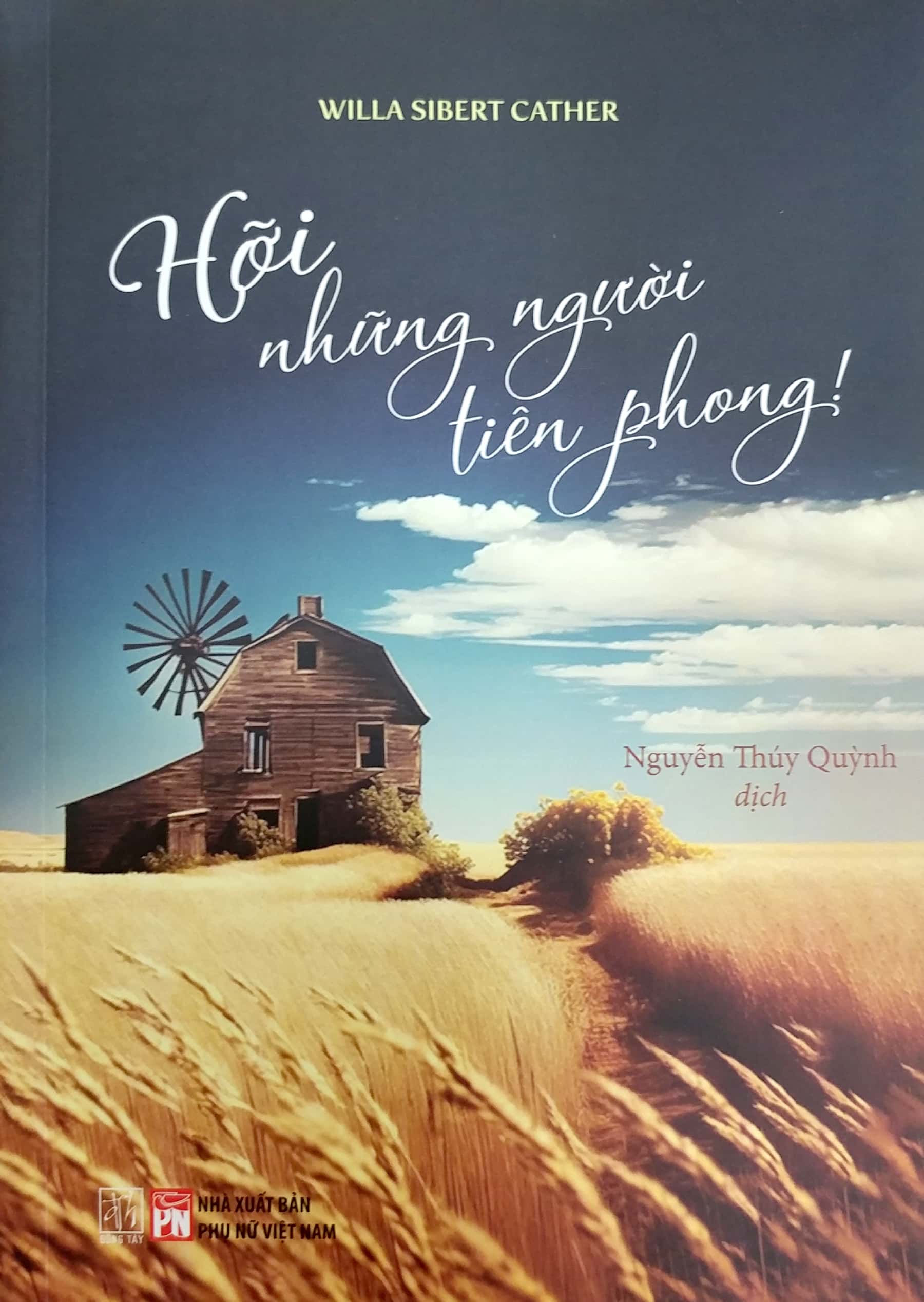 Hỡi Những Người Tiên Phong PDF đọc ebook online, epub online, nghe sách nói audio miễn phí.