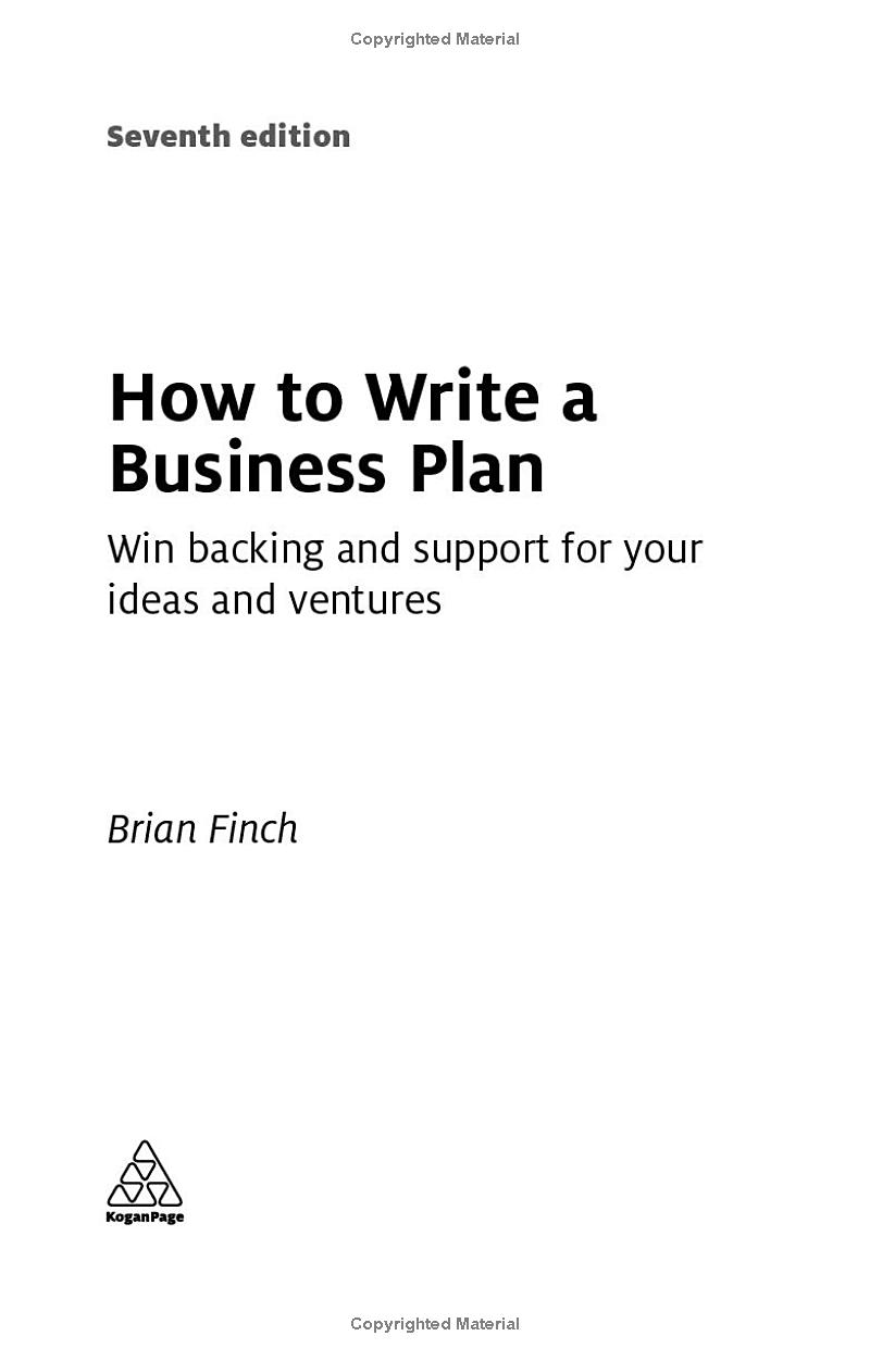 How To Write A Business Plan Win Backing And Support For Your Ideas