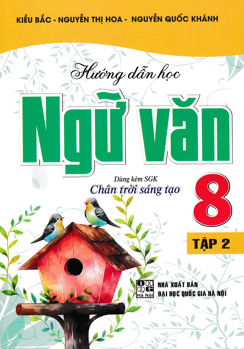 Tải sách Hướng Dẫn Học Ngữ Văn 8 - Tập 2 (Bám Sát SGK Chân Trời Sáng Tạo) PDF đọc ebook online, epub online, nghe sách nói audio miễn phí.