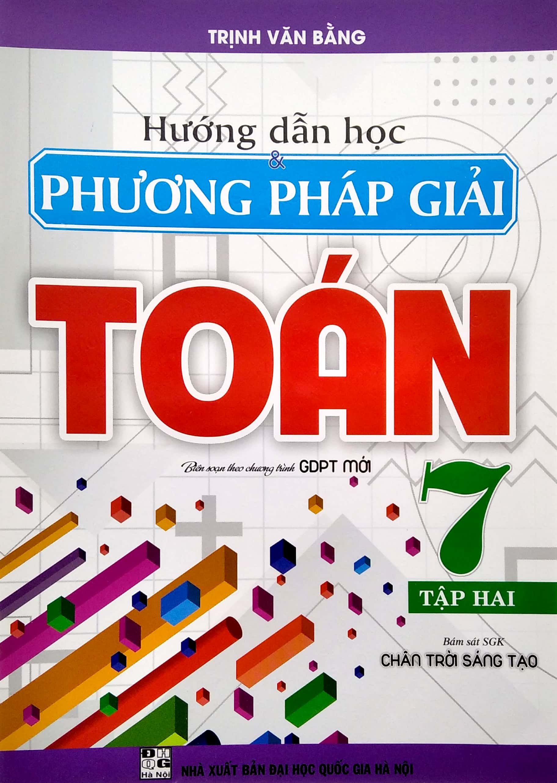Hướng Dẫn Học Và Phương Pháp Giải Toán 7 - Tập 2 (Bám Sát SGK Chân Trời Sáng Tạo) PDF đọc ebook online, epub online, nghe sách nói audio miễn phí. Tải sách Hướng Dẫn Học Và Phương Pháp Giải Toán 7 - Tập 2 (Bám Sát SGK Chân Trời Sáng Tạo) PDF đọc ebook online, epub online, nghe sách nói audio miễn phí.