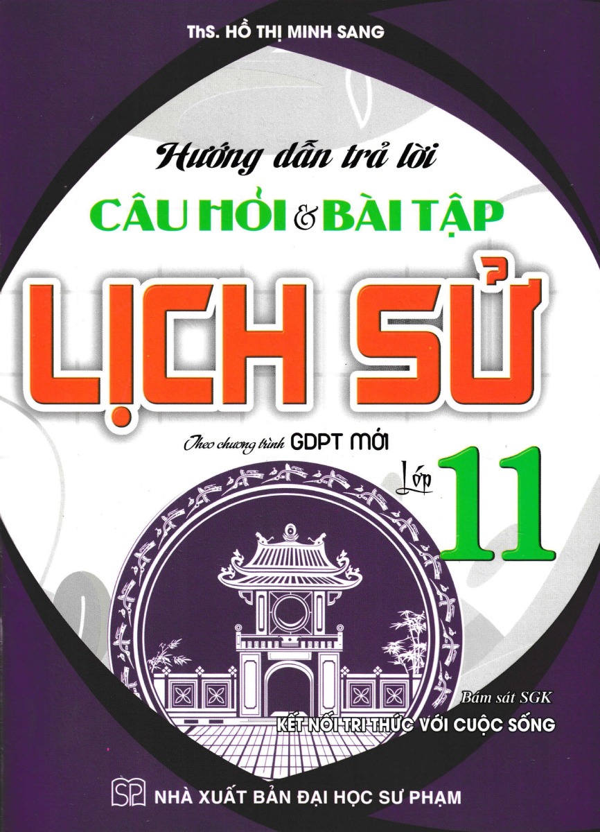 Tải sách Hướng Dẫn Trả Lời Câu Hỏi Và Bài Tập Lịch Sử 11 (Bám Sát SGK Kết Nối Tri Thức Với Cuộc Sống) PDF đọc ebook online, epub online, nghe sách nói audio miễn phí.