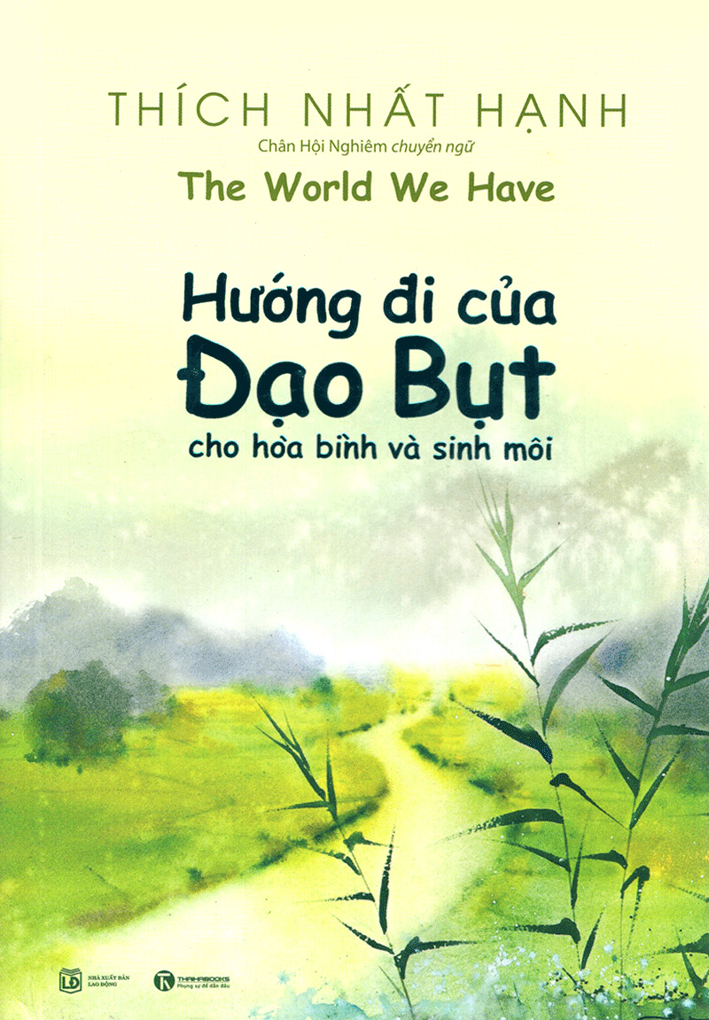 Hướng Đi Của Đạo Bụt Cho Hòa Bình Và Sinh Môi PDF Hướng Đi Của Đạo Bụt Cho Hòa Bình Và Sinh Môi PDF