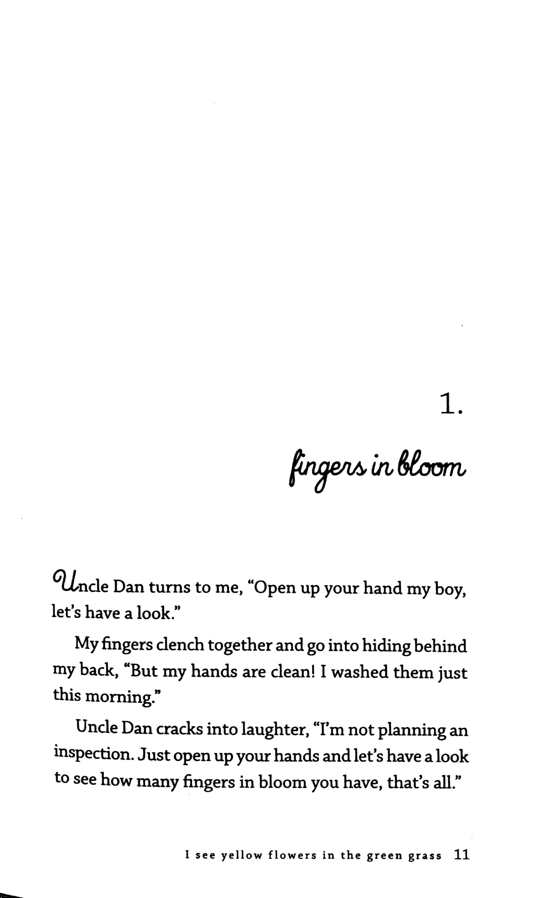 I See Yellow Flowers In The Green Grass PDF đọc ebook online, epub online, nghe sách nói audio miễn phí. I See Yellow Flowers In The Green Grass PDF đọc ebook online, epub online, nghe sách nói audio miễn phí.