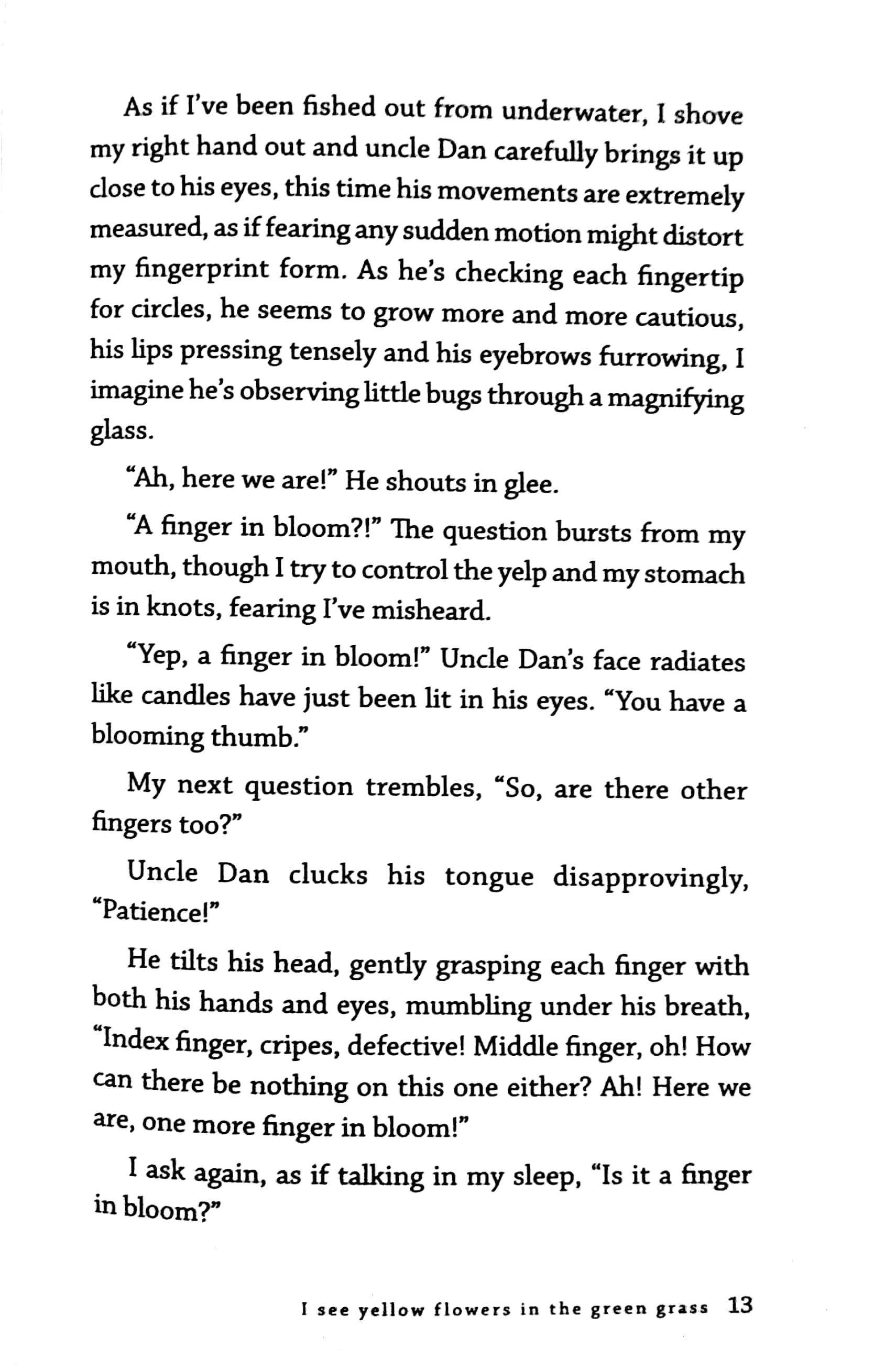 Truyện I See Yellow Flowers In The Green Grass (Tái Bản 2023)