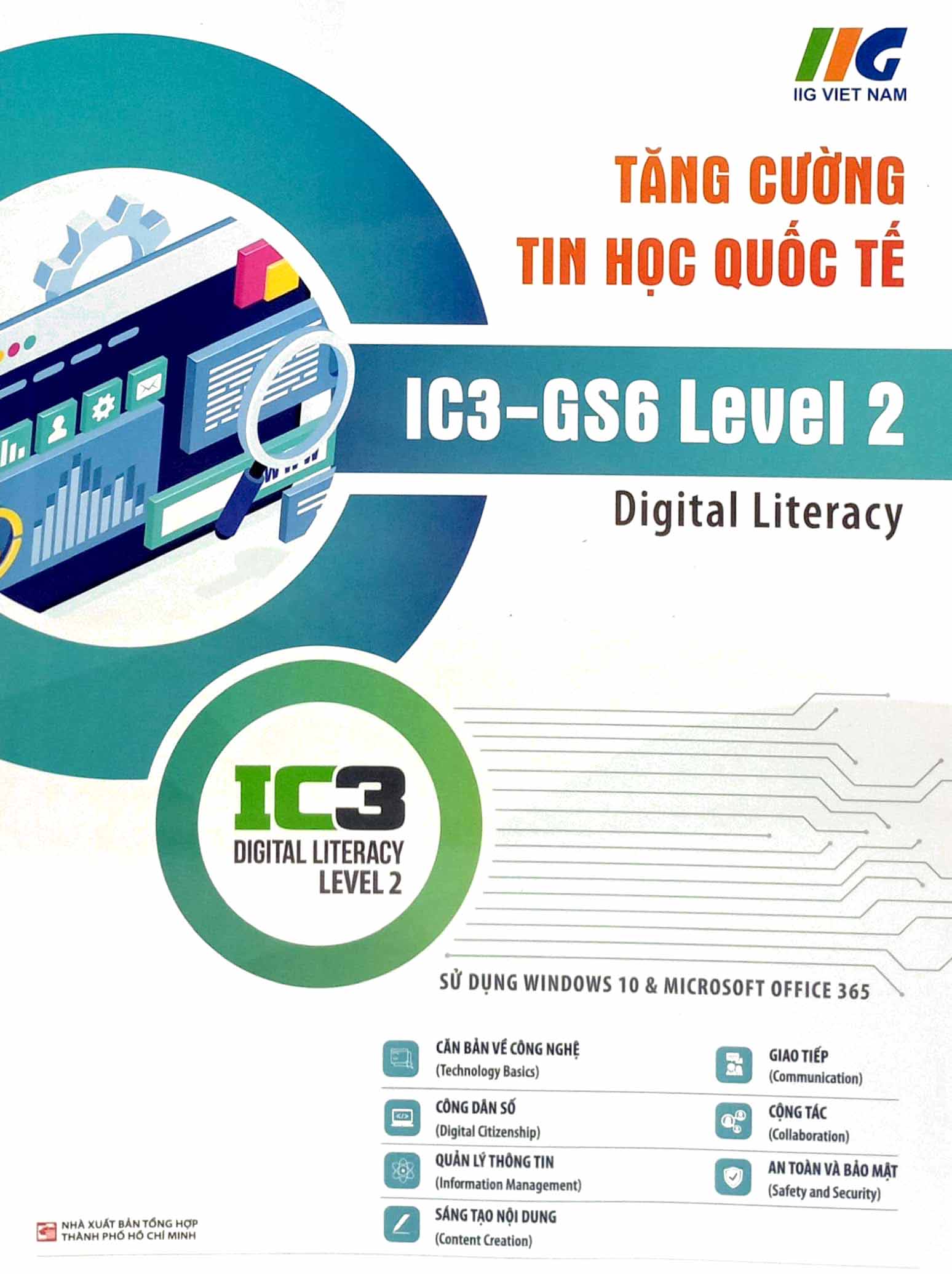 Tải sách Tăng Cường Tin Học Quốc Tế - IC3-GS6 Level 2 PDF đọc ebook online, epub online, nghe sách nói audio miễn phí.